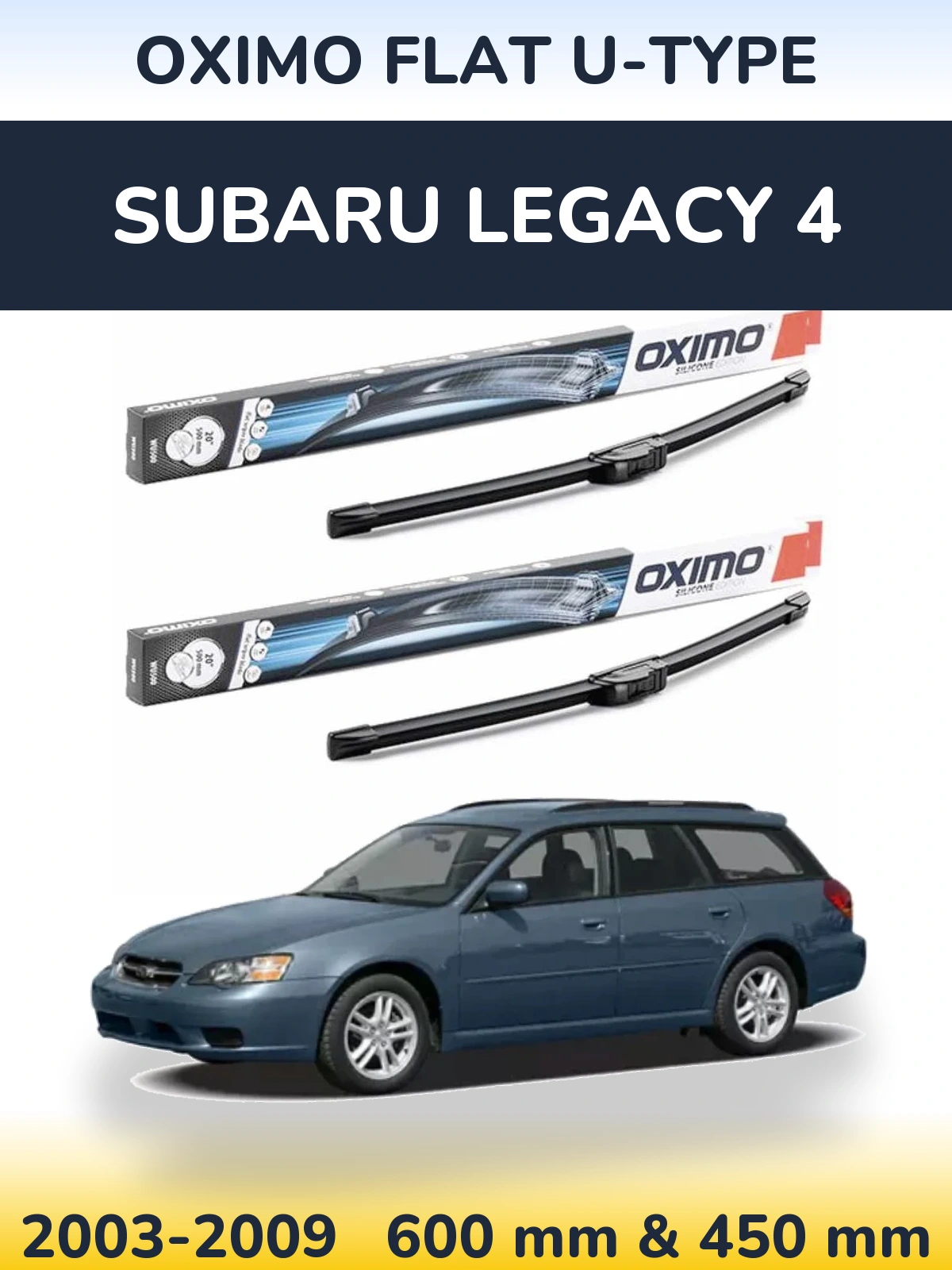 Комплект передних дворников Oximo Flat U-type 600 & 450 мм для Subaru Legacy 4 2003-2009