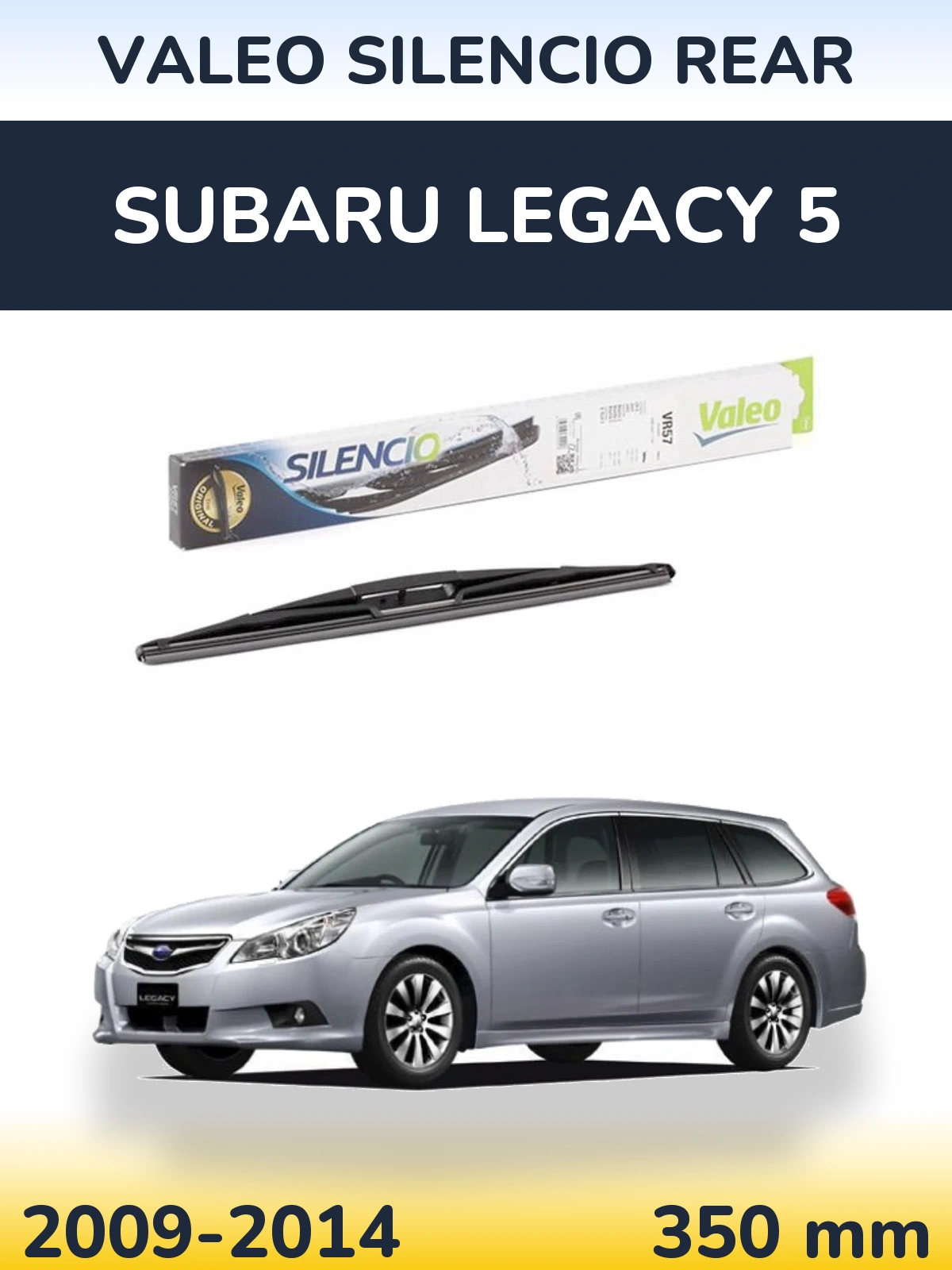 Задня щітка Valeo Silencio Rear 345 мм для Subaru Legacy 5 2009-2014