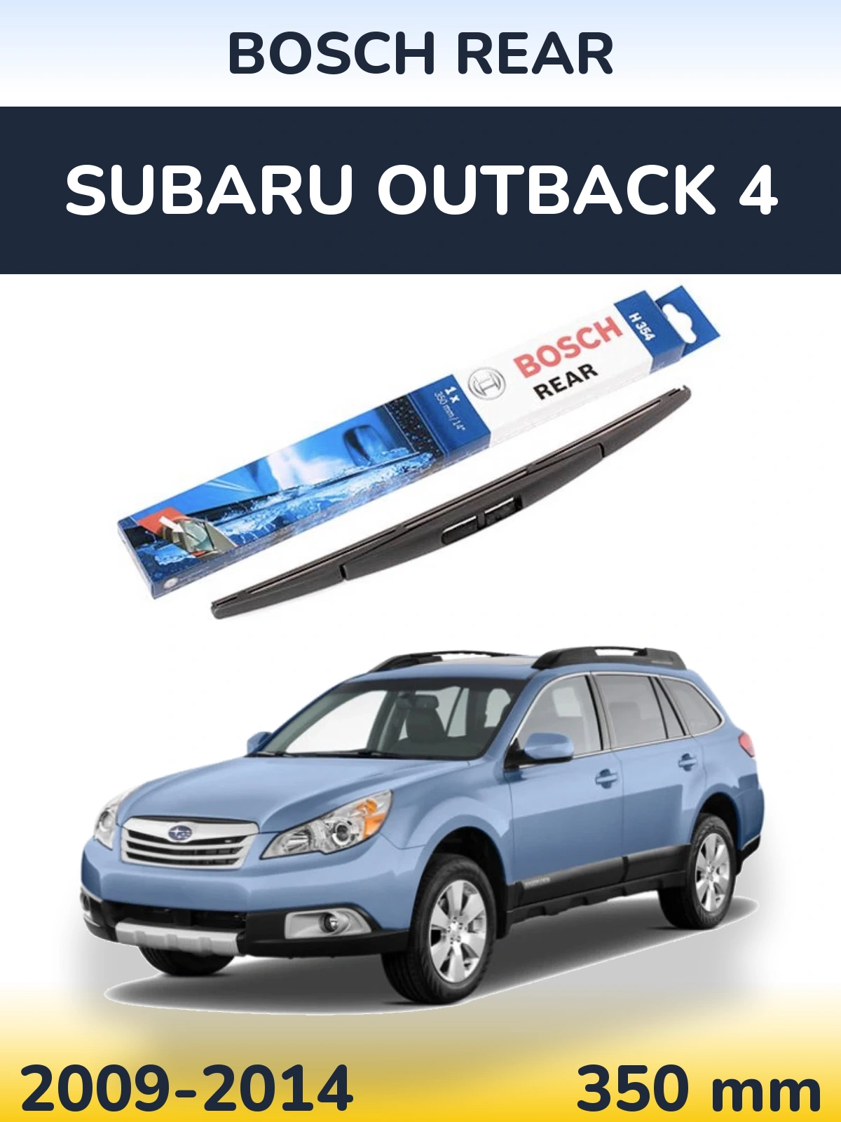 Rear wiper blade BOSCH Rear 350 mm for Subaru Outback 4 2009-2014