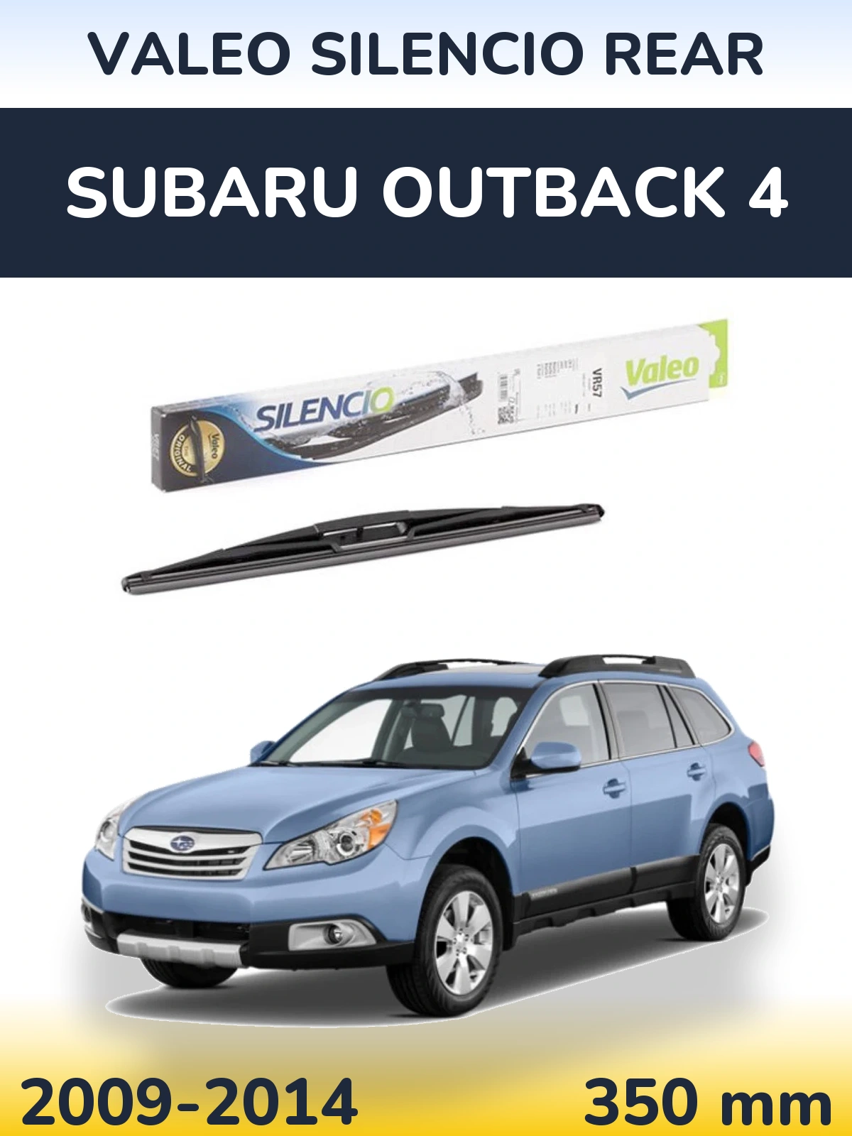 Задня щітка Valeo Silencio Rear 345 мм для Subaru Outback 4 2009-2014