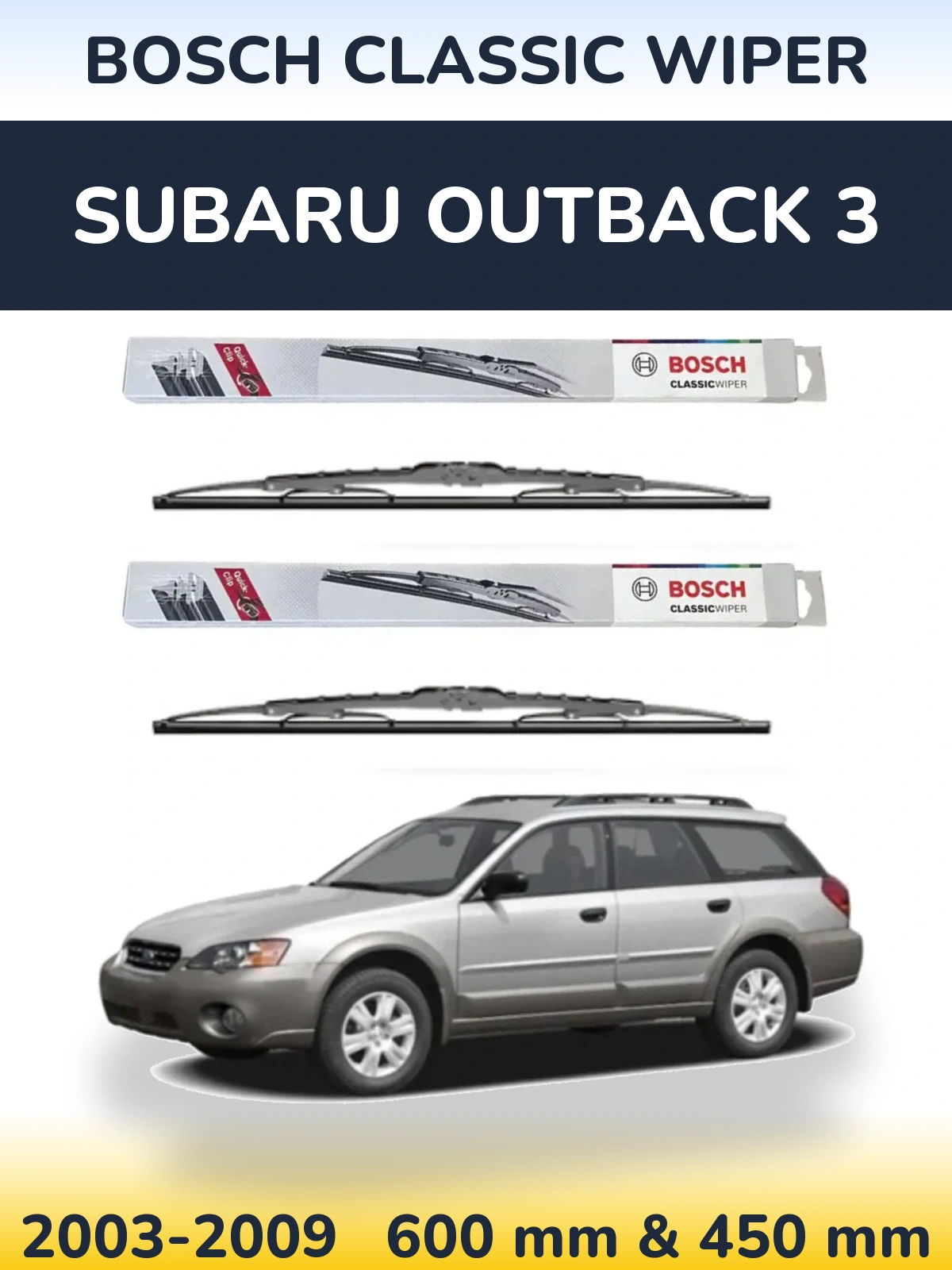 Front wiper blade set BOSCH Classic Wiper 600 & 450 мм for Subaru Outback 3 2003-2009