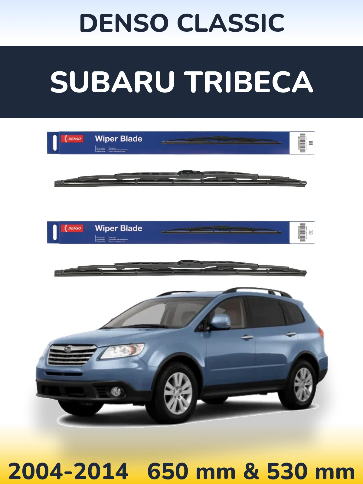 Front wiper blade set Denso Classic 650 & 530 mm for Subaru Tribeca 2004-2014