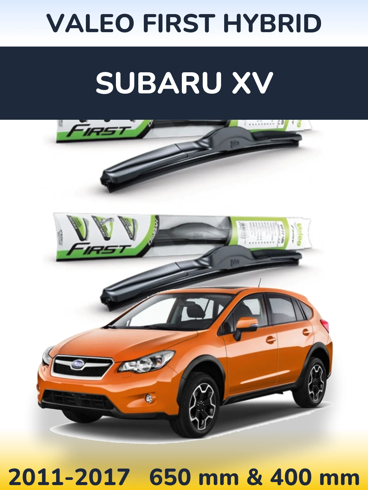 Front wiper blade set Valeo First Hybrid 650 & 400 мм for Subaru XV 2011-2017