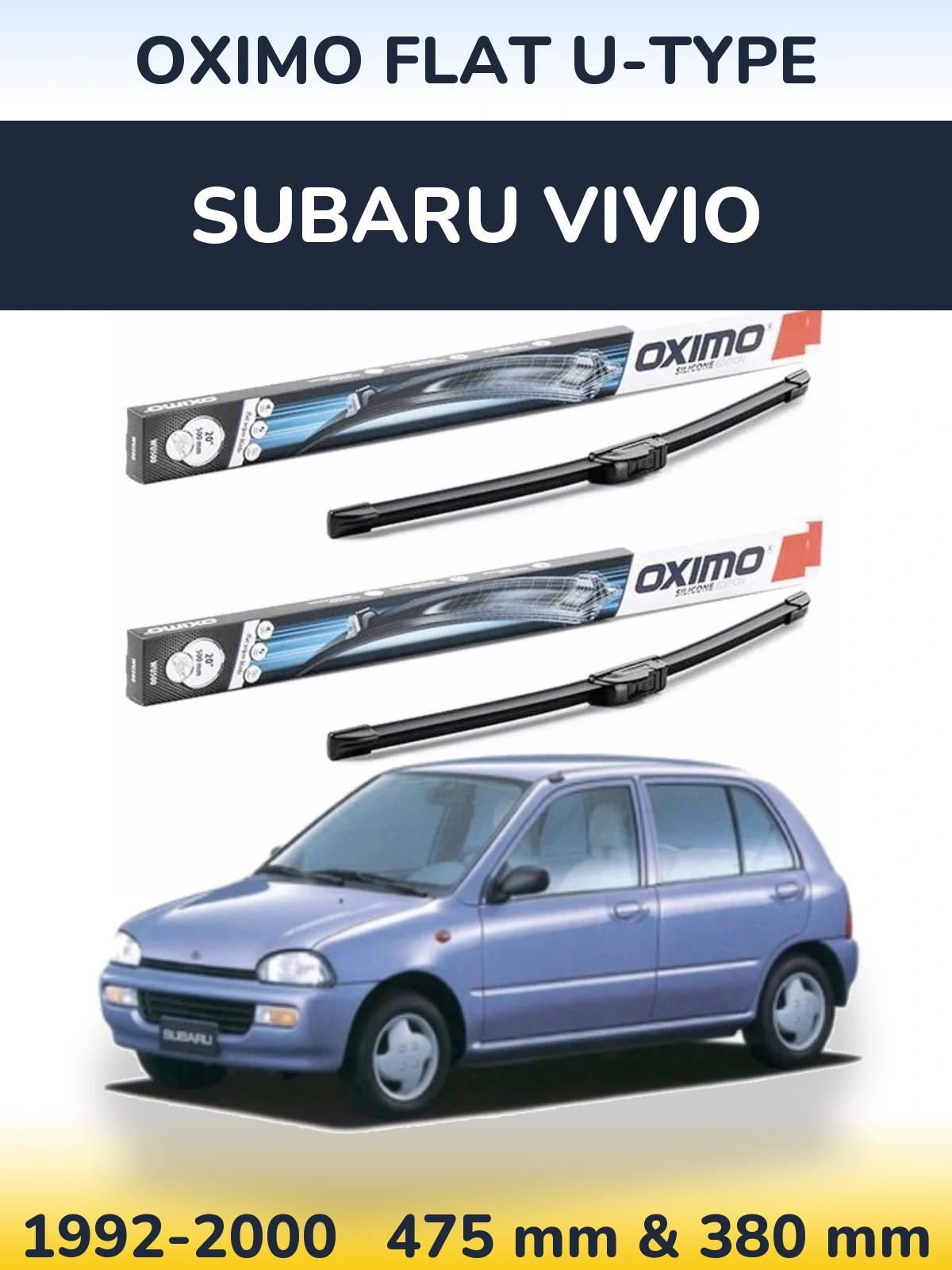 Front wiper blade set Oximo Flat U-type 475 & 380 mm for Subaru Vivio 1992-2000