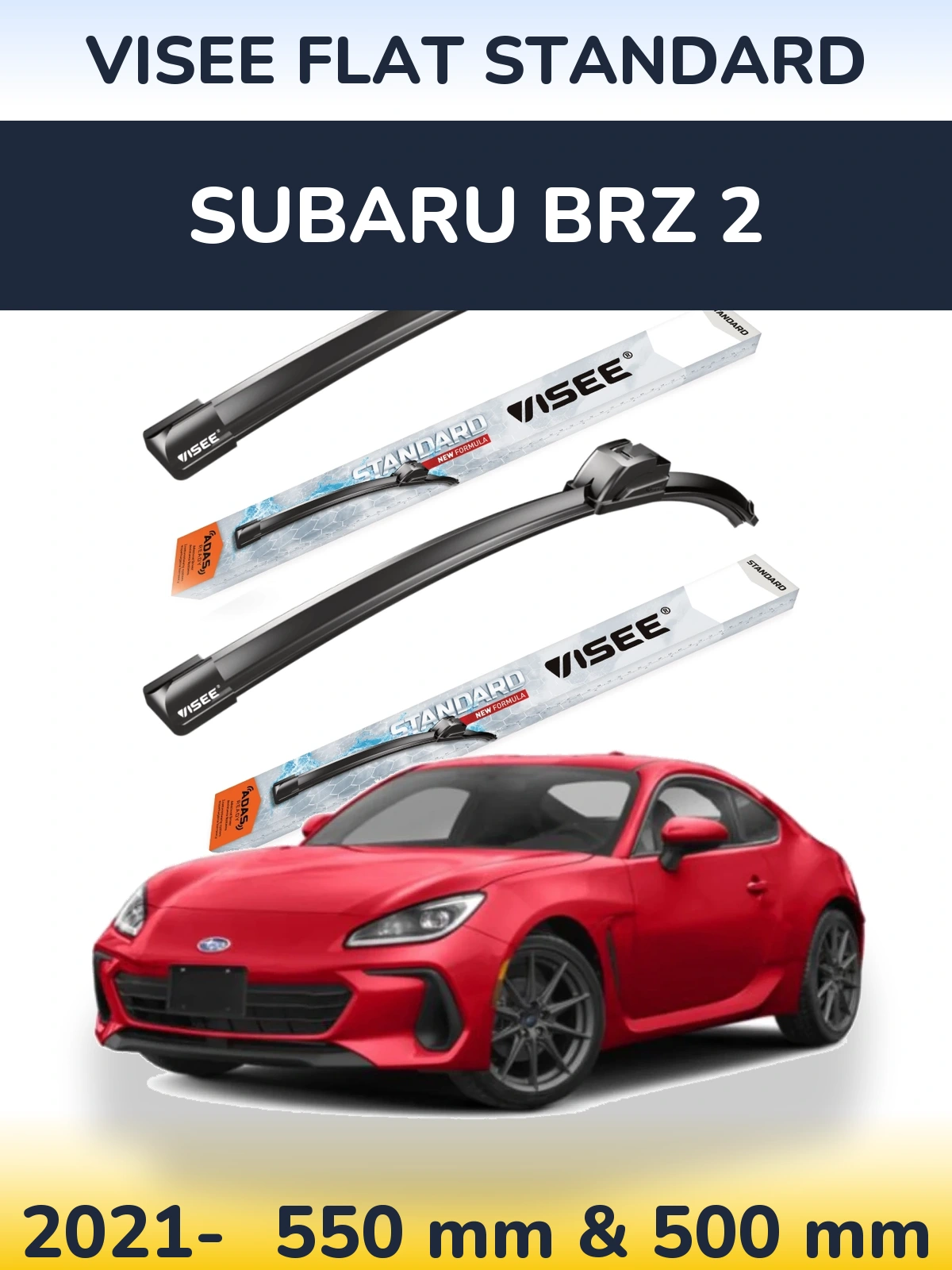 Front wiper blade set VISEE FLAT STANDARD 550 & 500 mm for Subaru BRZ 2 2021-2026