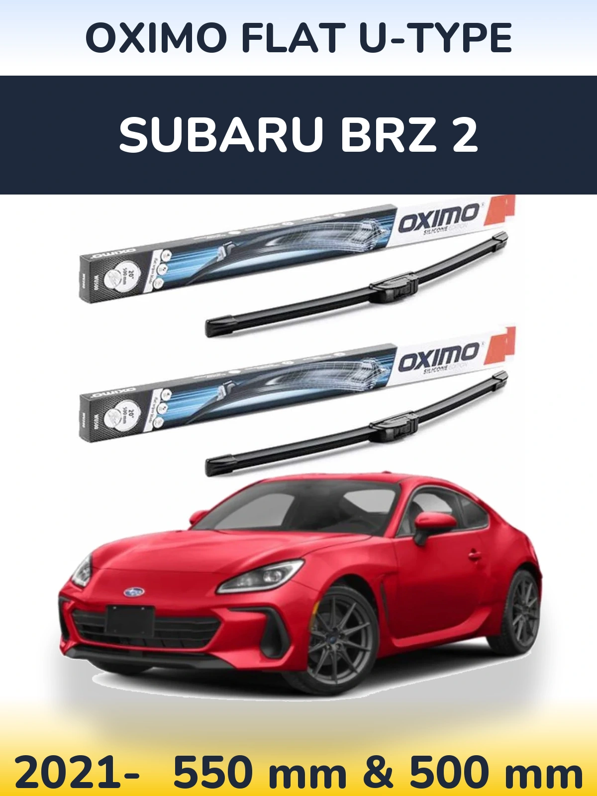 Komplet przednich wycieraczek Oximo Flat U-type 550 & 500 mm do Subaru BRZ 2 2021-2026
