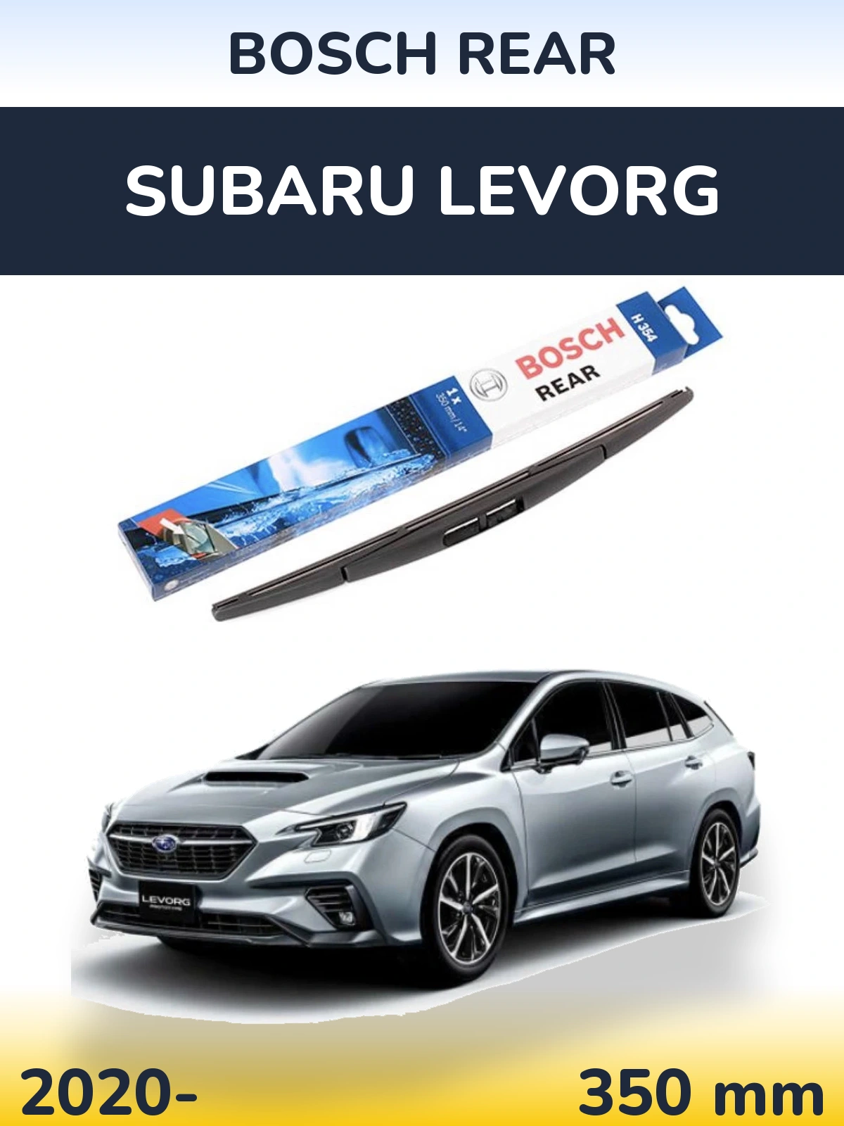 Rear wiper blade BOSCH Rear 350 mm for Subaru Levorg 2020-2026