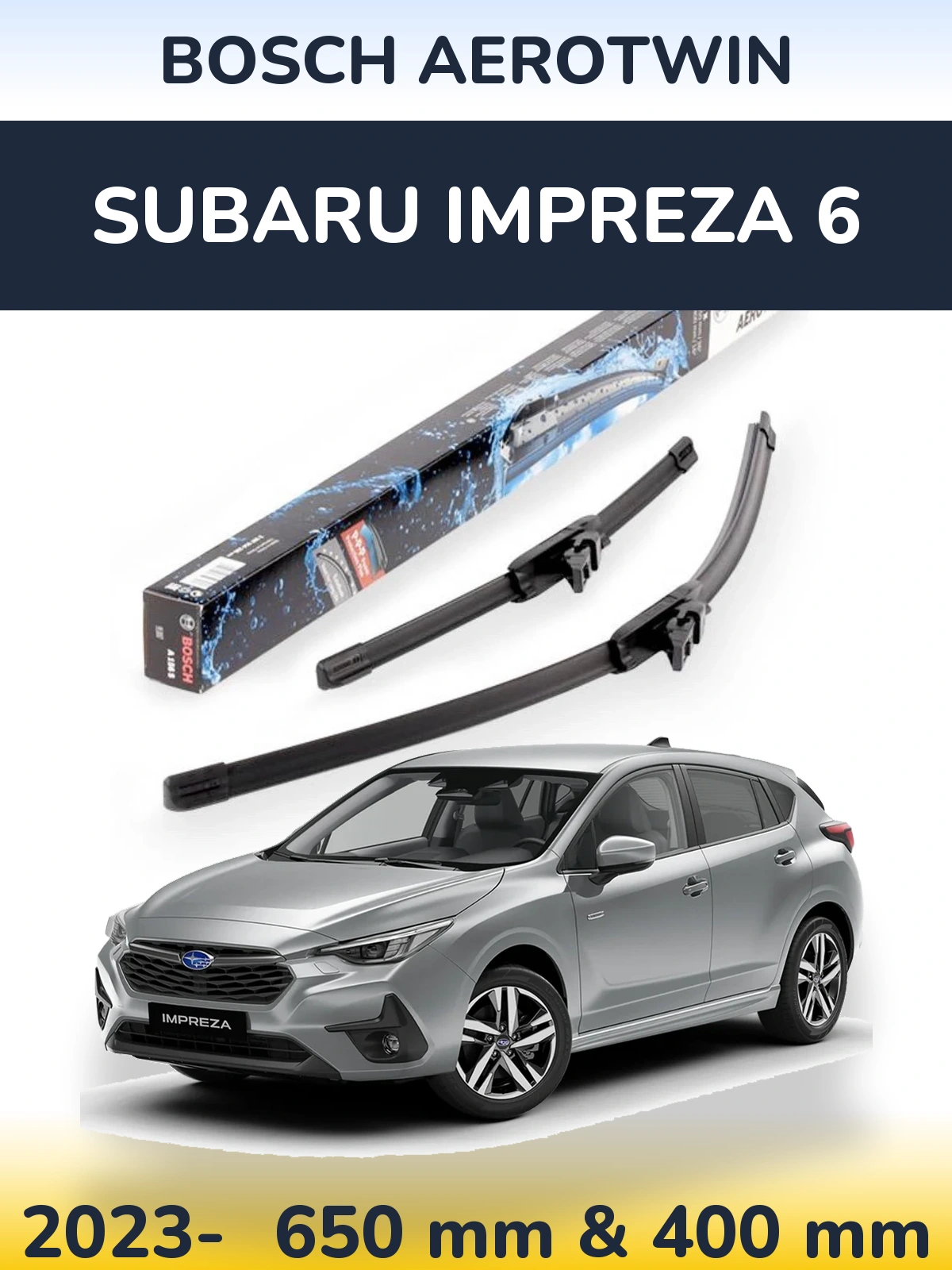 Комплект передніх щіток BOSCH AeroTwin 650 & 400 мм для Subaru Impreza 6 2023-2026