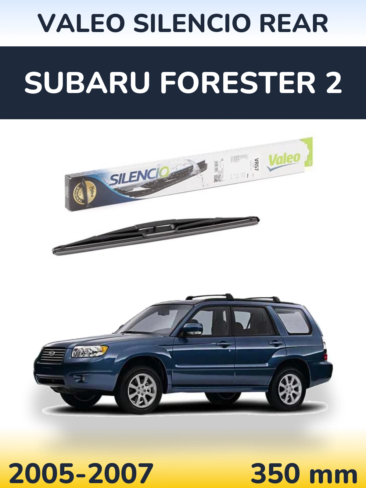 Задний дворник Valeo Silencio Rear 345 мм для Subaru Forester 2 2005-2007