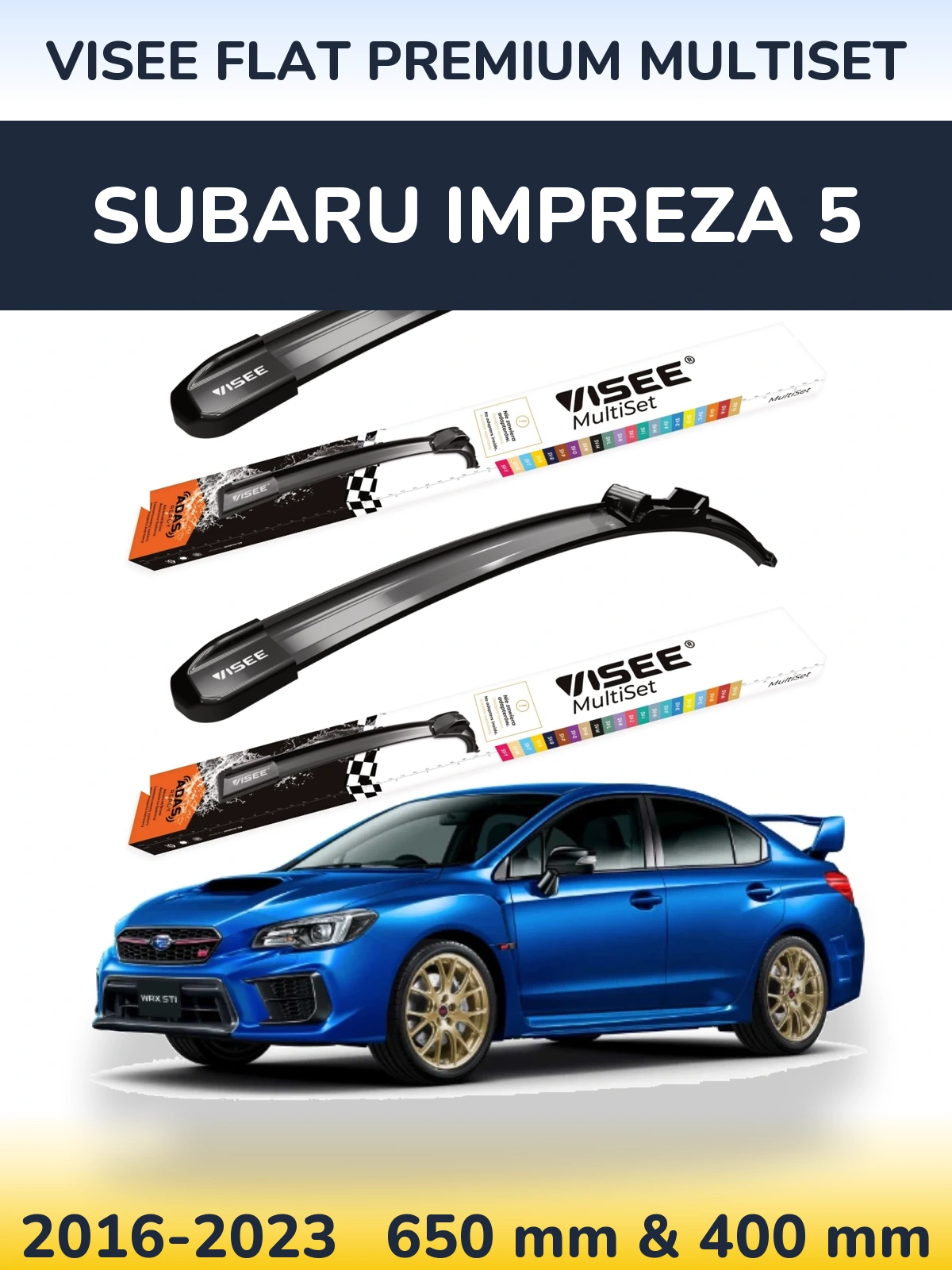 Front wiper blade set VISEE FLAT PREMIUM MultiSet 650 & 400 мм for Subaru Impreza 5 2016-2023
