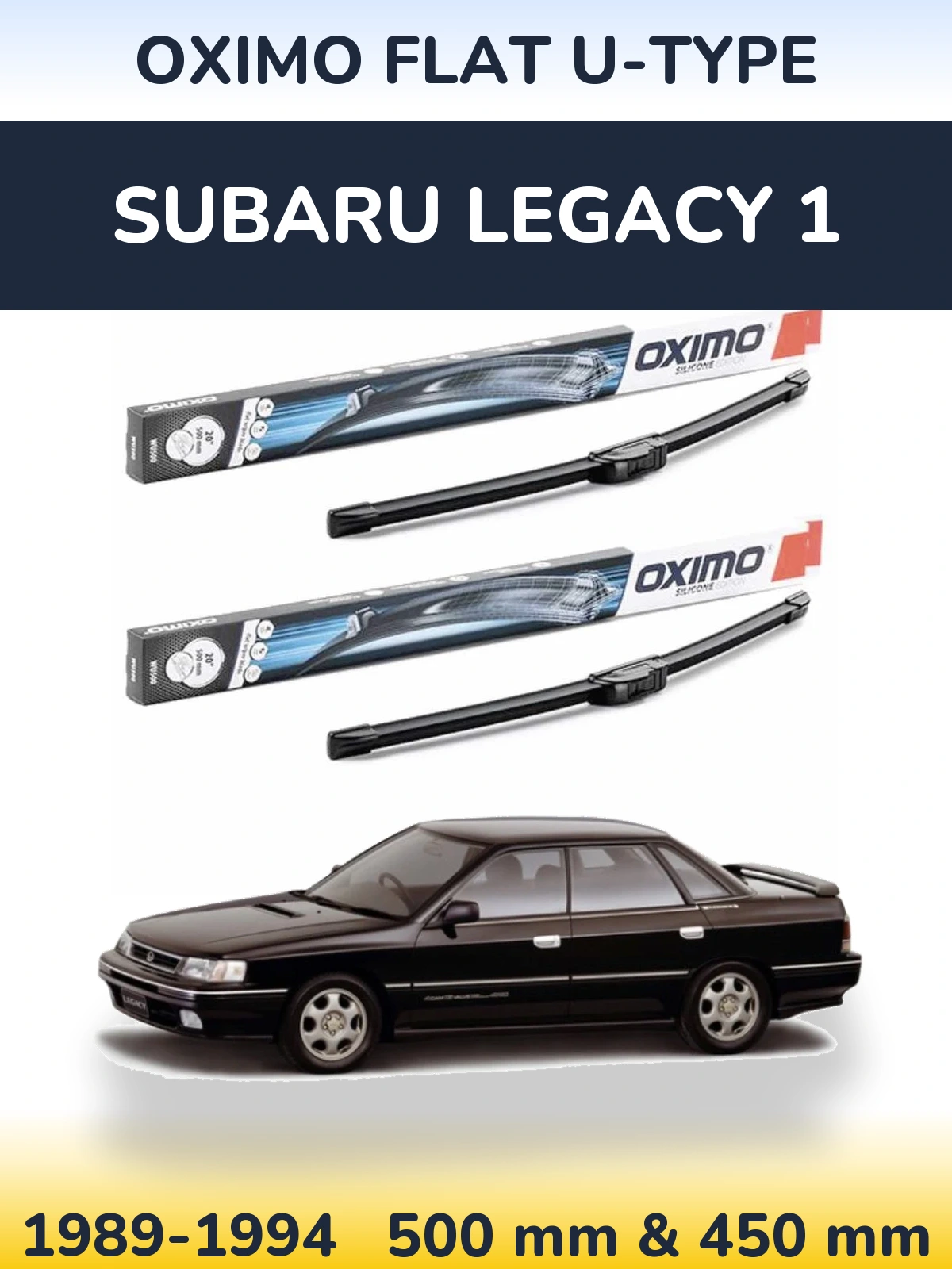 Front wiper blade set Oximo Flat U-type 500 & 450 мм for Subaru Legacy 1 1989-1994