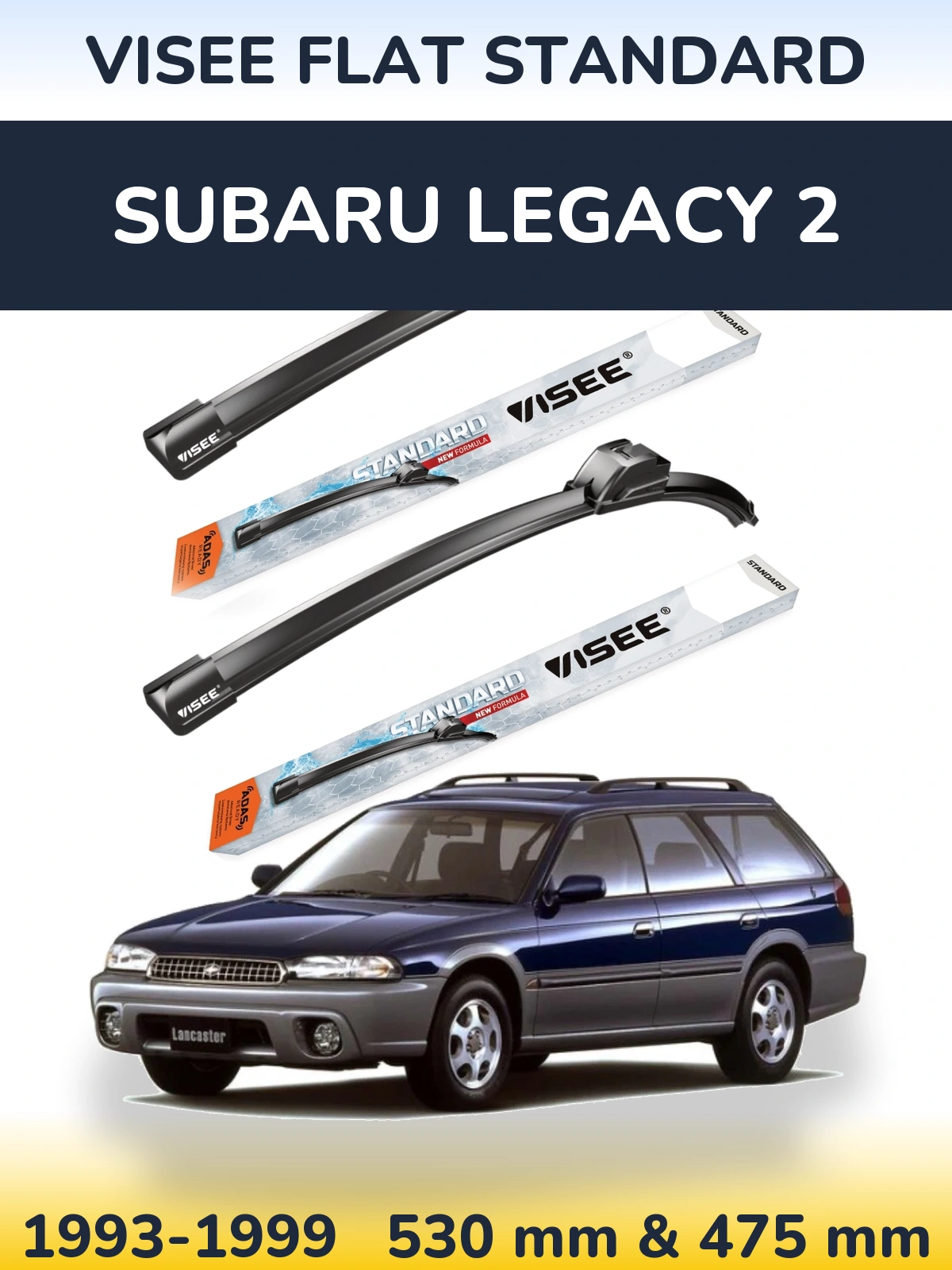Front wiper blade set VISEE FLAT STANDARD 530 & 475 мм for Subaru Legacy 2 1993-1999