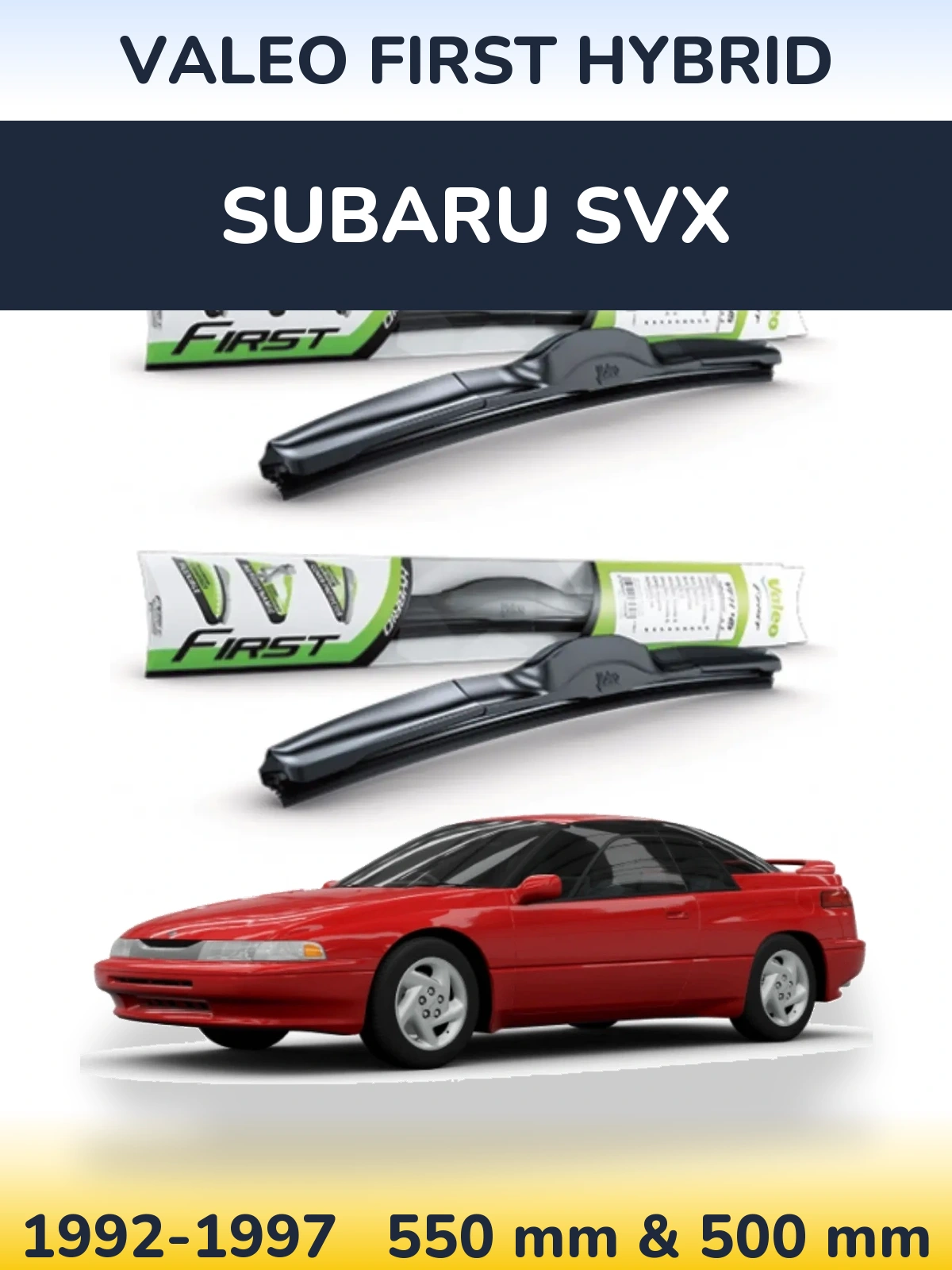 Front wiper blade set Valeo First Hybrid 550 & 500 mm for Subaru SVX 1992-1997