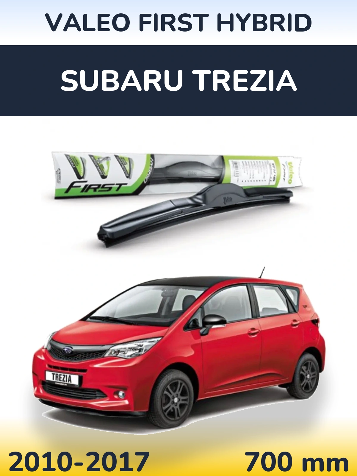 Передня щітка Valeo First Hybrid 700 мм для Subaru Trezia 2010-2017