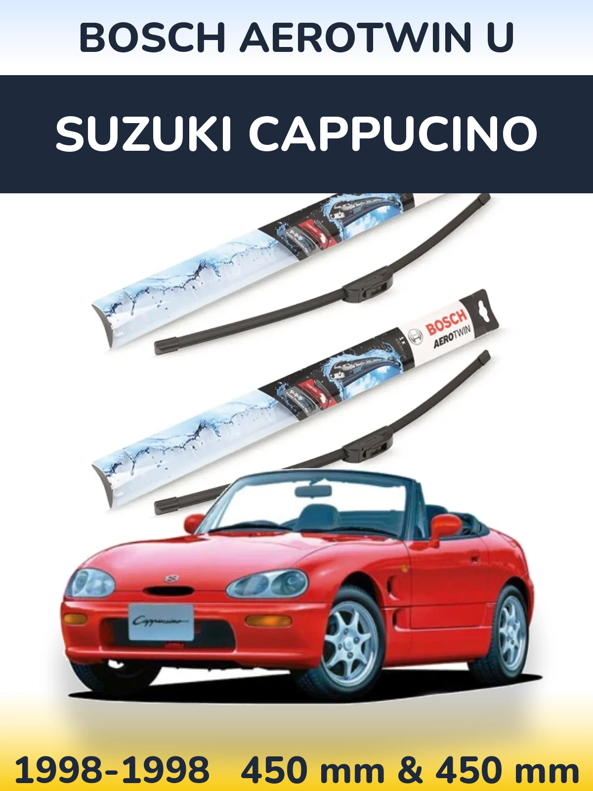 Front wiper blade set BOSCH AeroTwin U 450 & 450 мм for Suzuki Cappucino 1998-1998