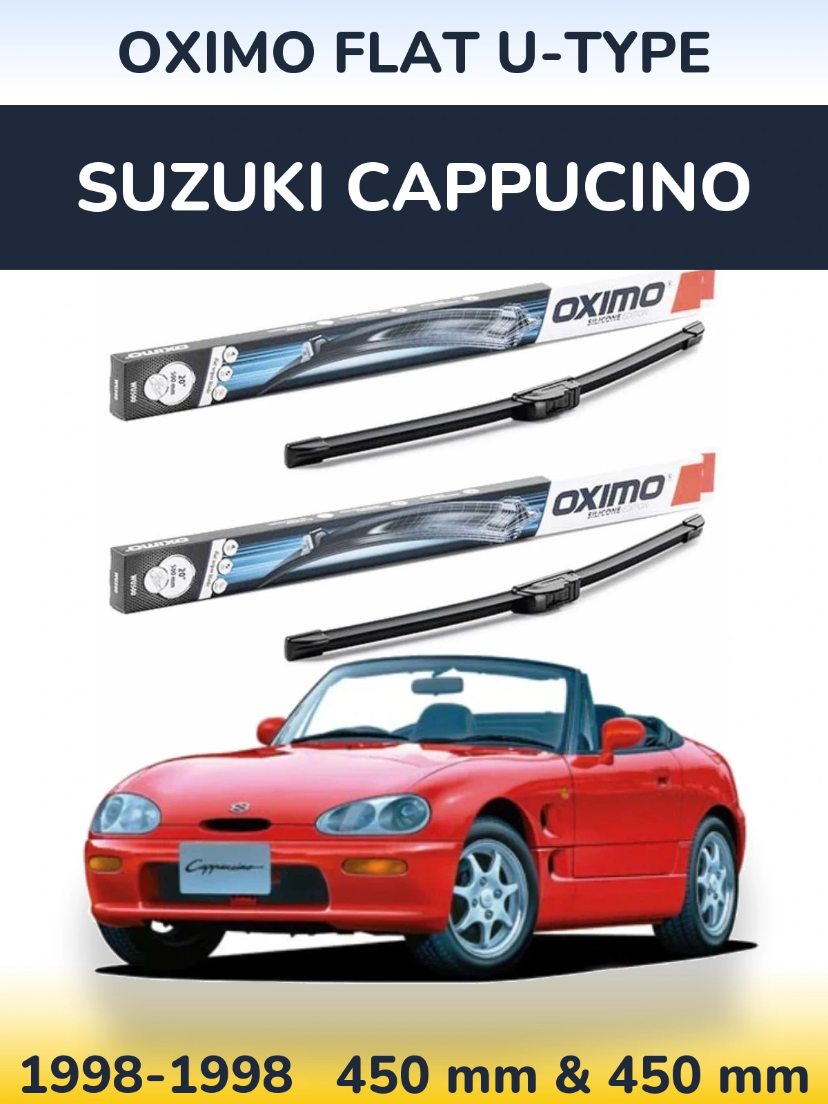 Комплект передніх щіток Oximo Flat U-type 450 & 450 мм для Suzuki Cappucino 1998-1998