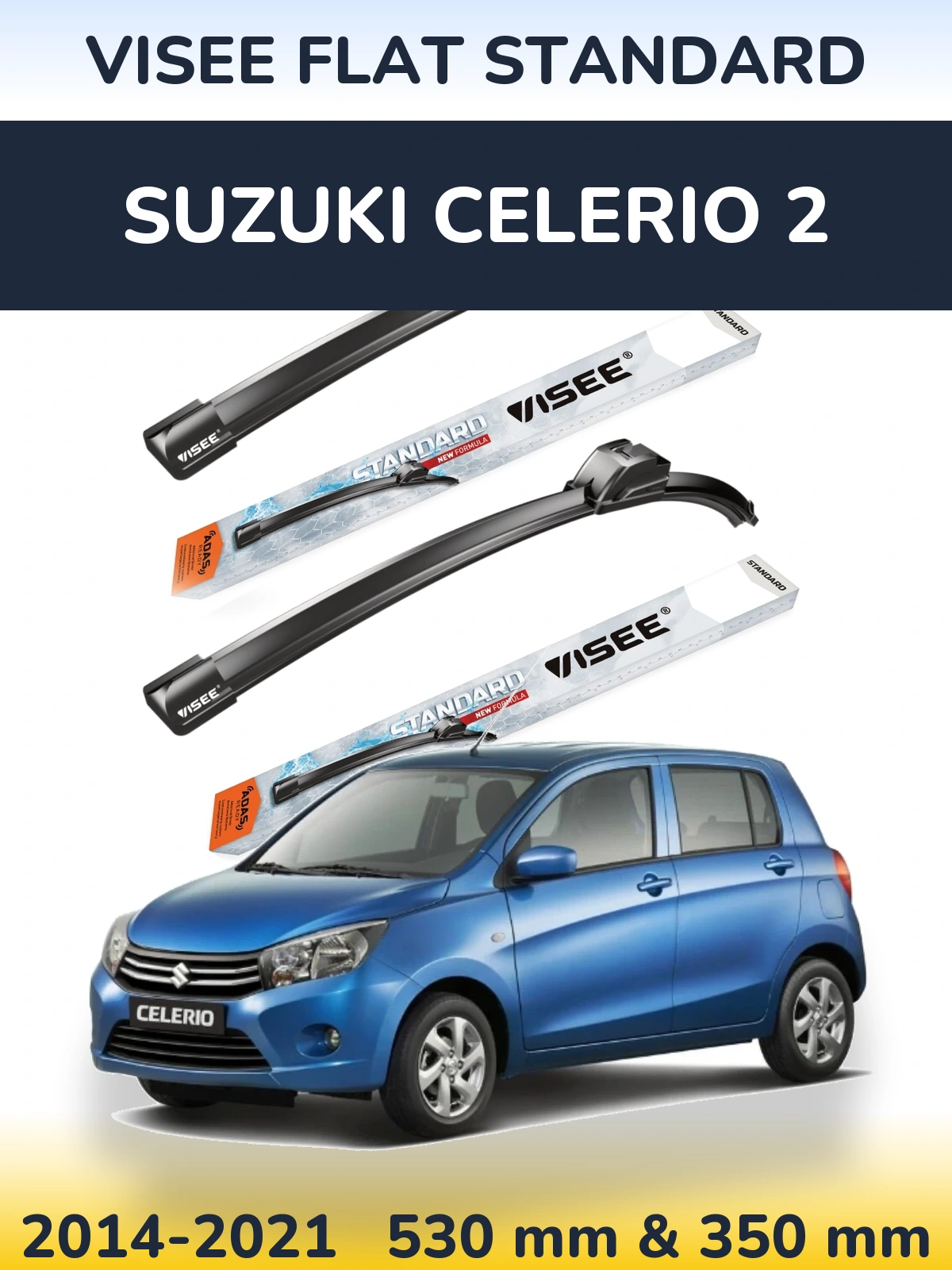 Front wiper blade set VISEE FLAT STANDARD 530 & 350 мм for Suzuki Celerio 2 2014-2021