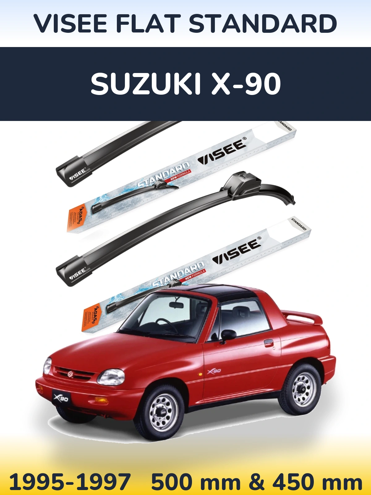 Komplet przednich wycieraczek VISEE FLAT STANDARD 500 & 450 mm do Suzuki X-90 1995-1997