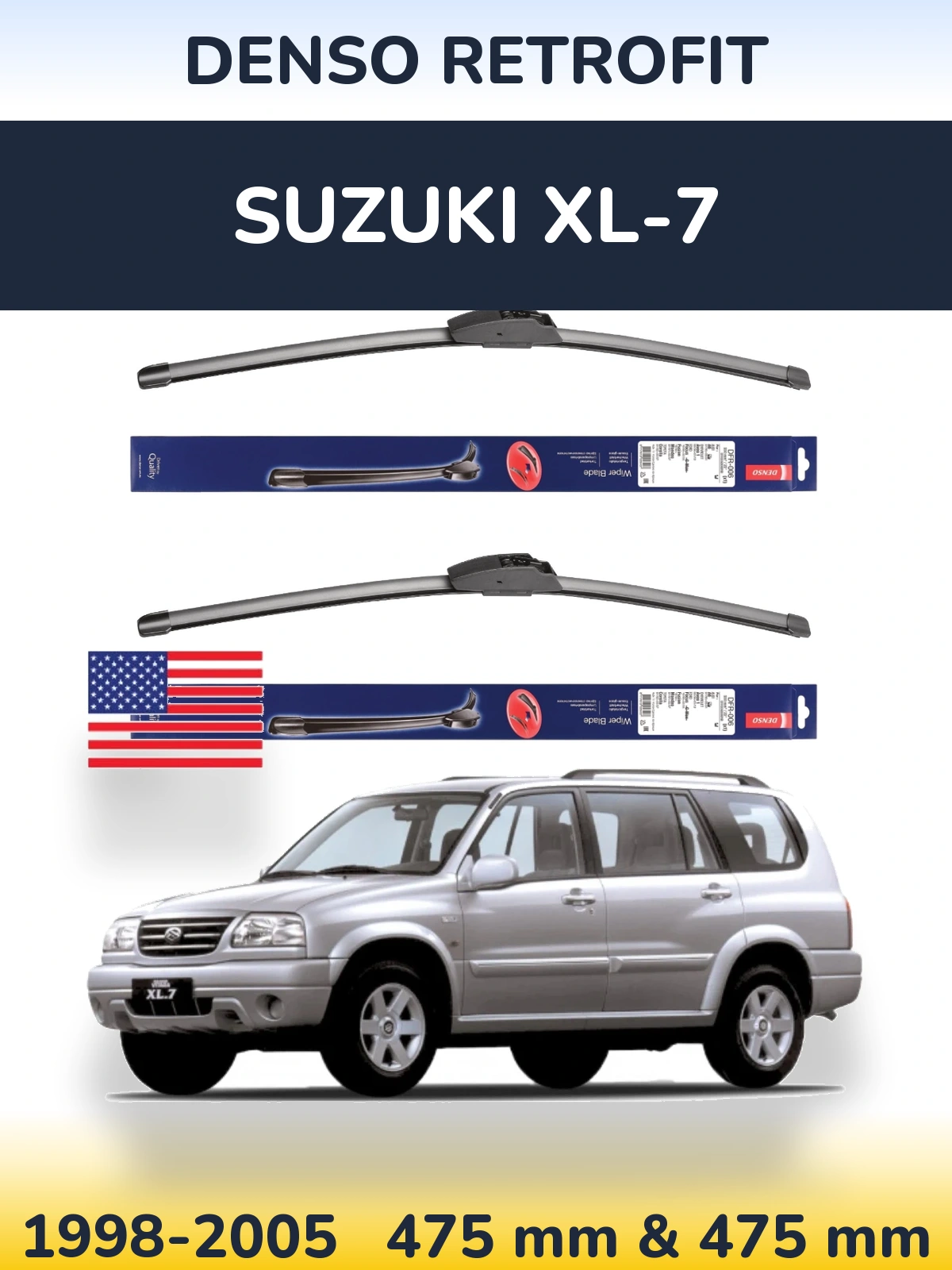 Комплект передніх щіток Denso Retrofit 475 & 475 мм для Suzuki XL-7 1998-2005