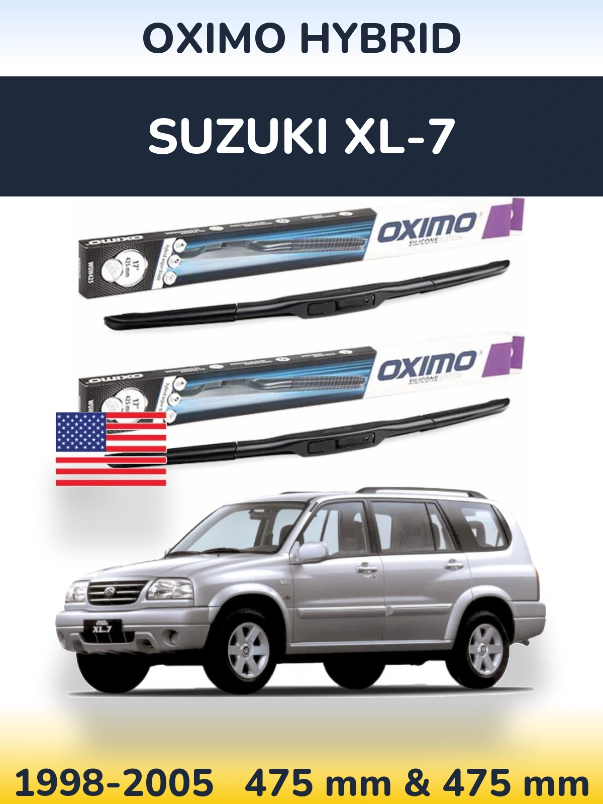 Комплект передніх щіток Oximo Hybrid 475 & 475 мм для Suzuki XL-7 1998-2005