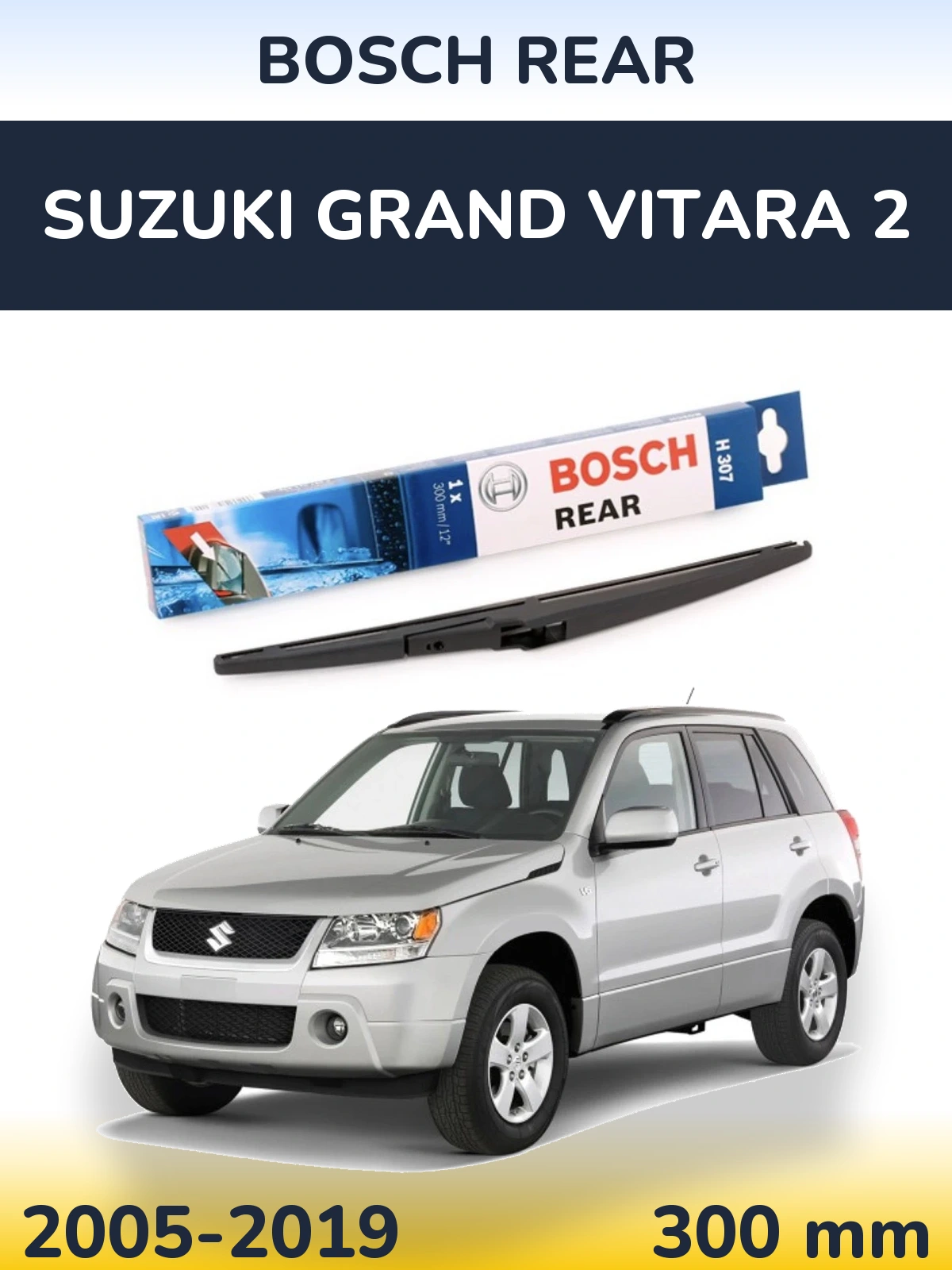 Rear wiper blade BOSCH Rear 300 mm for Suzuki Grand Vitara 2 2005-2019