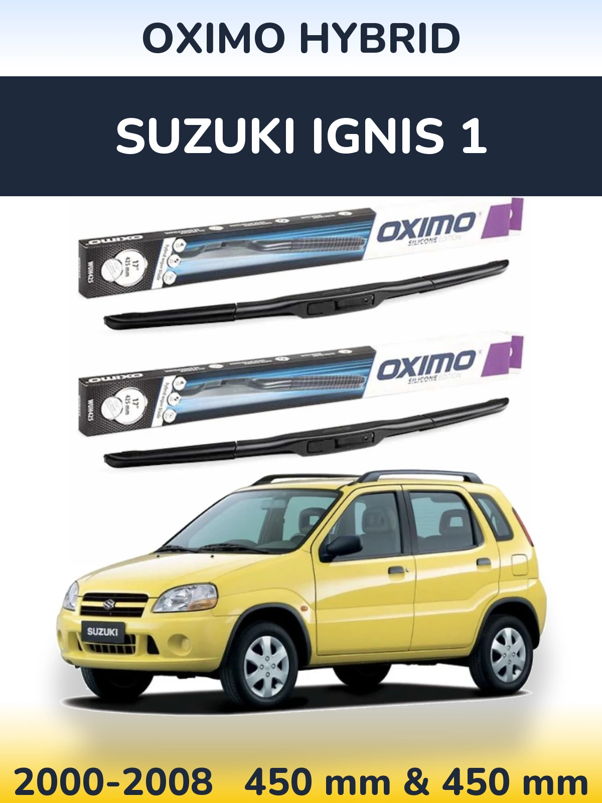 Front wiper blade set Oximo Hybrid 450 & 450 мм for Suzuki Ignis 1 2000-2008