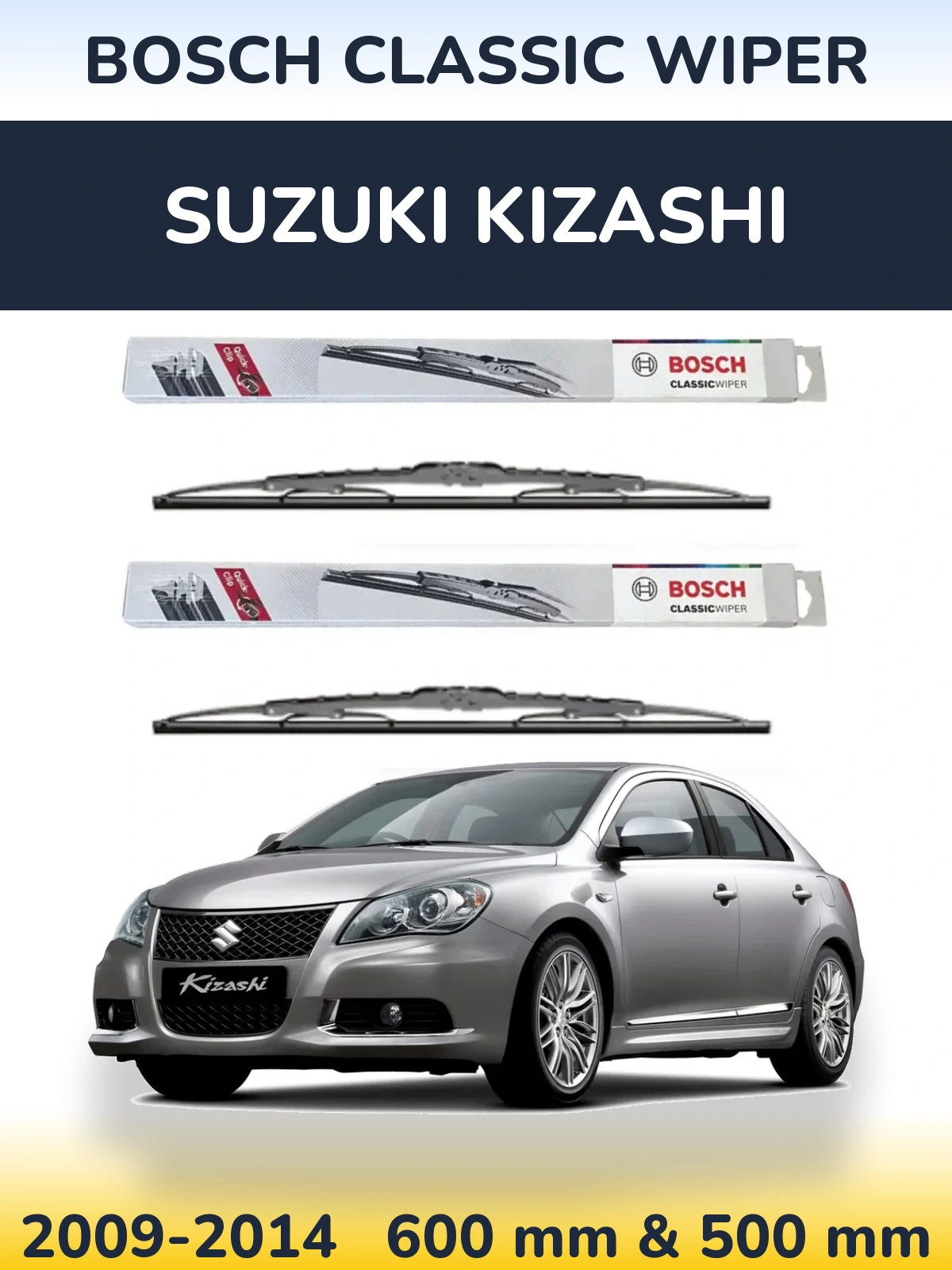 Front wiper blade set BOSCH Classic Wiper 600 & 500 mm for Suzuki Kizashi 2009-2014
