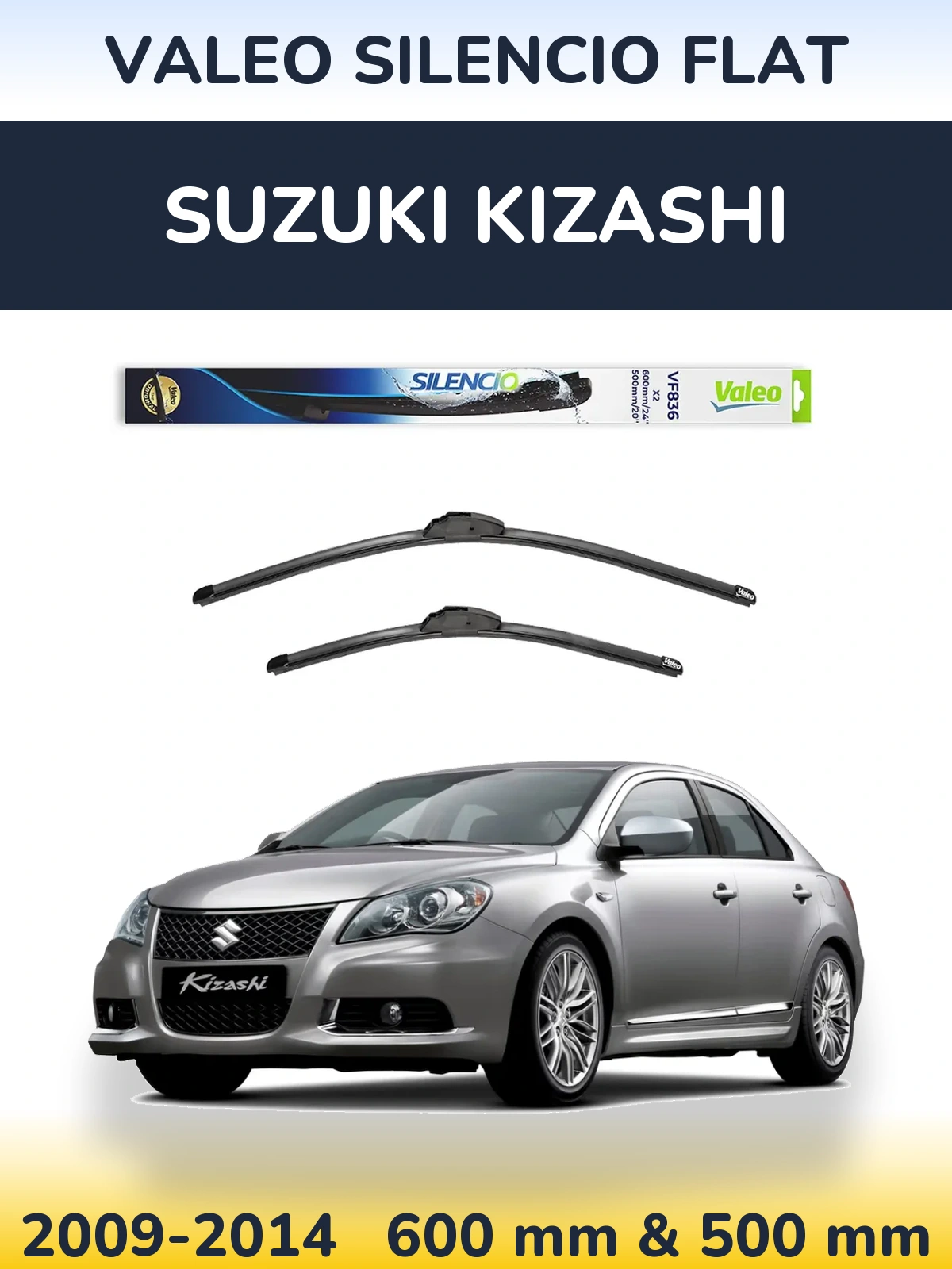 Front wiper blade set Valeo Silencio Flat 600 & 500 mm for Suzuki Kizashi 2009-2014