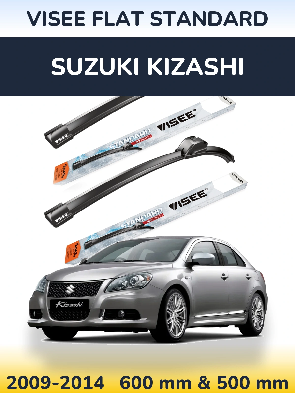 Front wiper blade set VISEE FLAT STANDARD 600 & 500 мм for Suzuki Kizashi 2009-2014