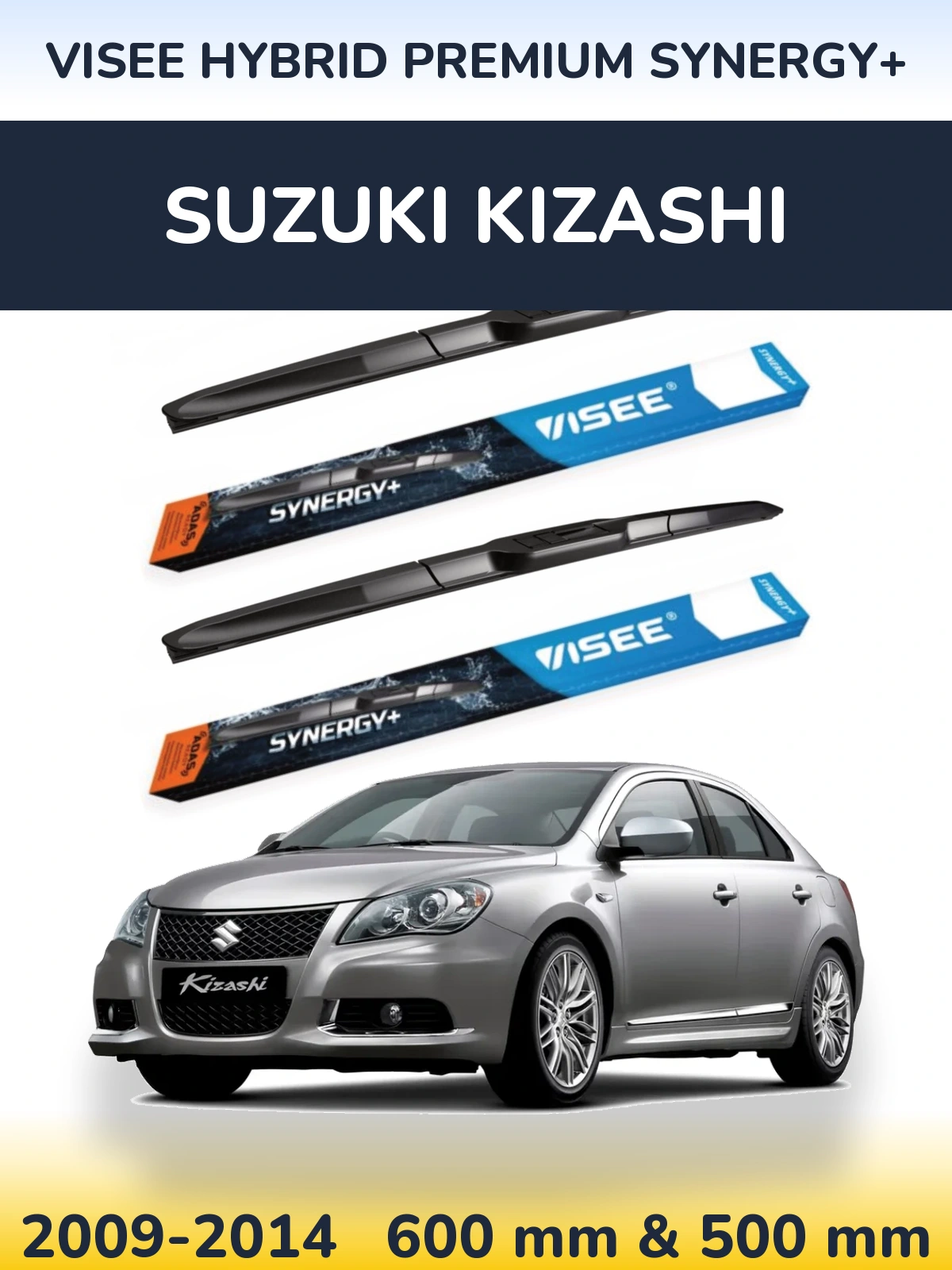 Front wiper blade set VISEE HYBRID PREMIUM SYNERGY+ 600 & 500 mm for Suzuki Kizashi 2009-2014