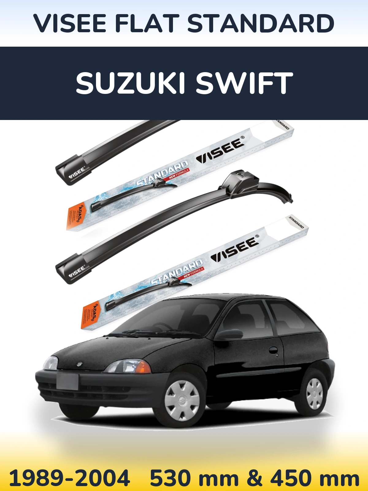 Front wiper blade set VISEE FLAT STANDARD 530 & 450 mm for Suzuki Swift 1989-2004