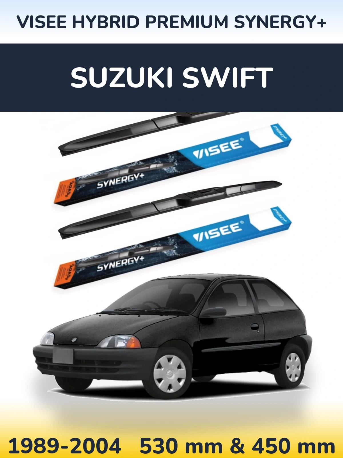 Front wiper blade set VISEE HYBRID PREMIUM SYNERGY+ 530 & 450 mm for Suzuki Swift 1989-2004