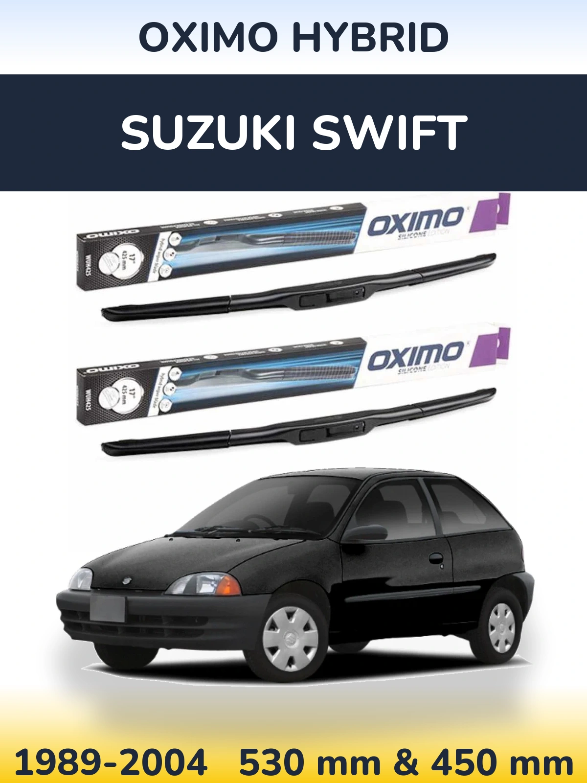 Front wiper blade set Oximo Hybrid 530 & 450 мм for Suzuki Swift 1989-2004
