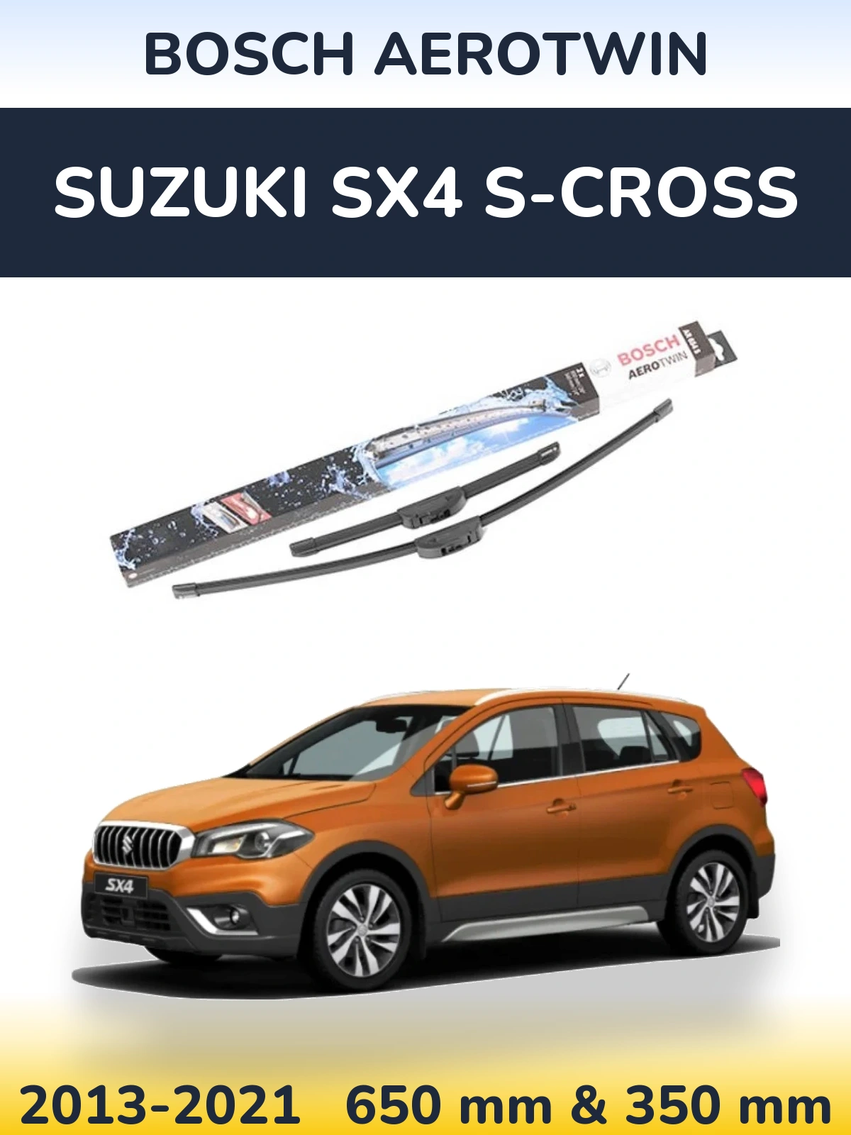 Комплект передніх щіток BOSCH AeroTwin 650 & 350 мм для Suzuki SX4 S-Cross 2013-2021