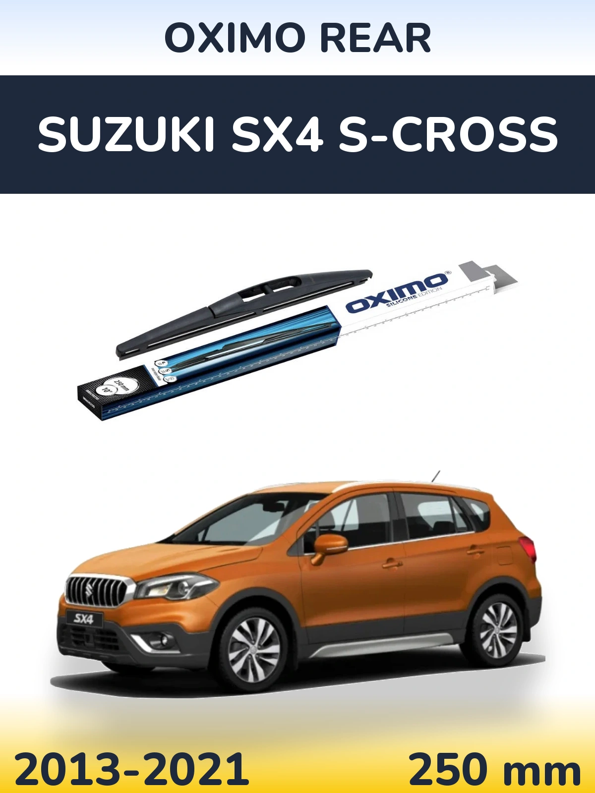 Rear wiper blade Oximo Rear 250 мм for Suzuki SX4 S-Cross 2013-2021