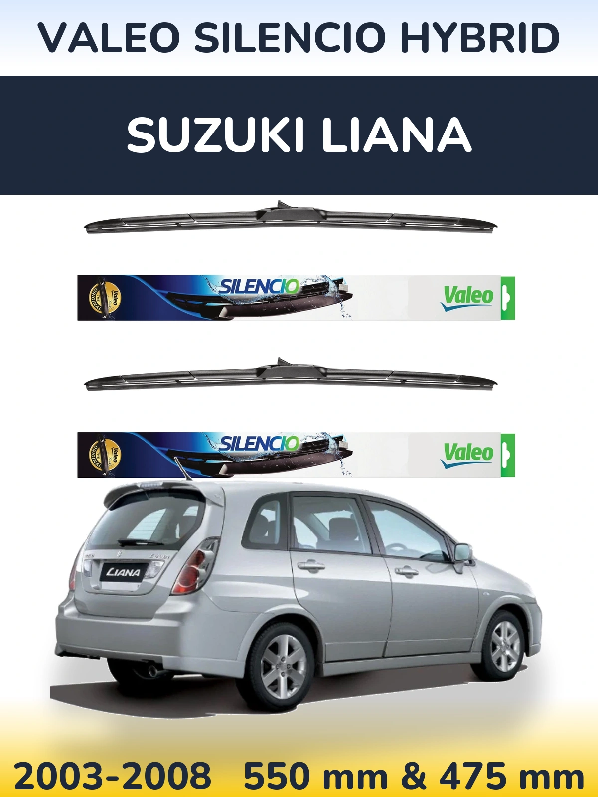 Front wiper blade set Valeo Silencio Hybrid 550 & 475 мм for Suzuki Liana 2003-2008