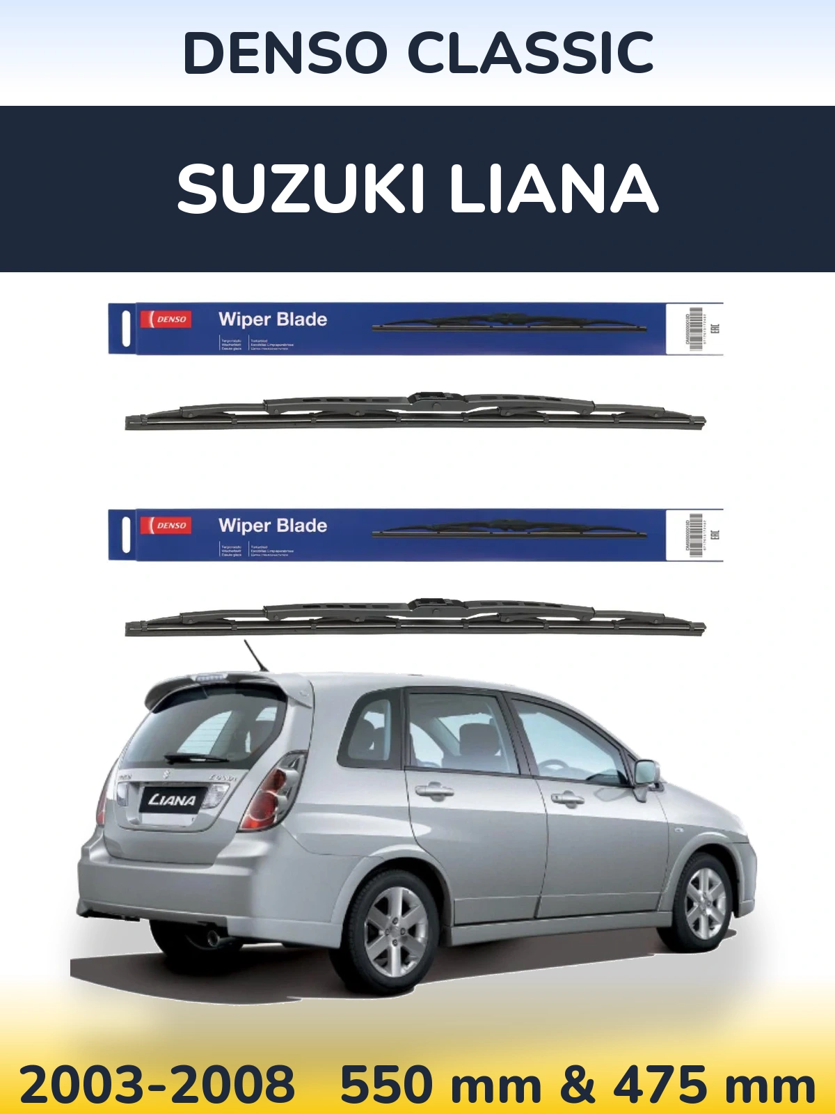 Front wiper blade set Denso Classic 550 & 475 mm for Suzuki Liana 2003-2008
