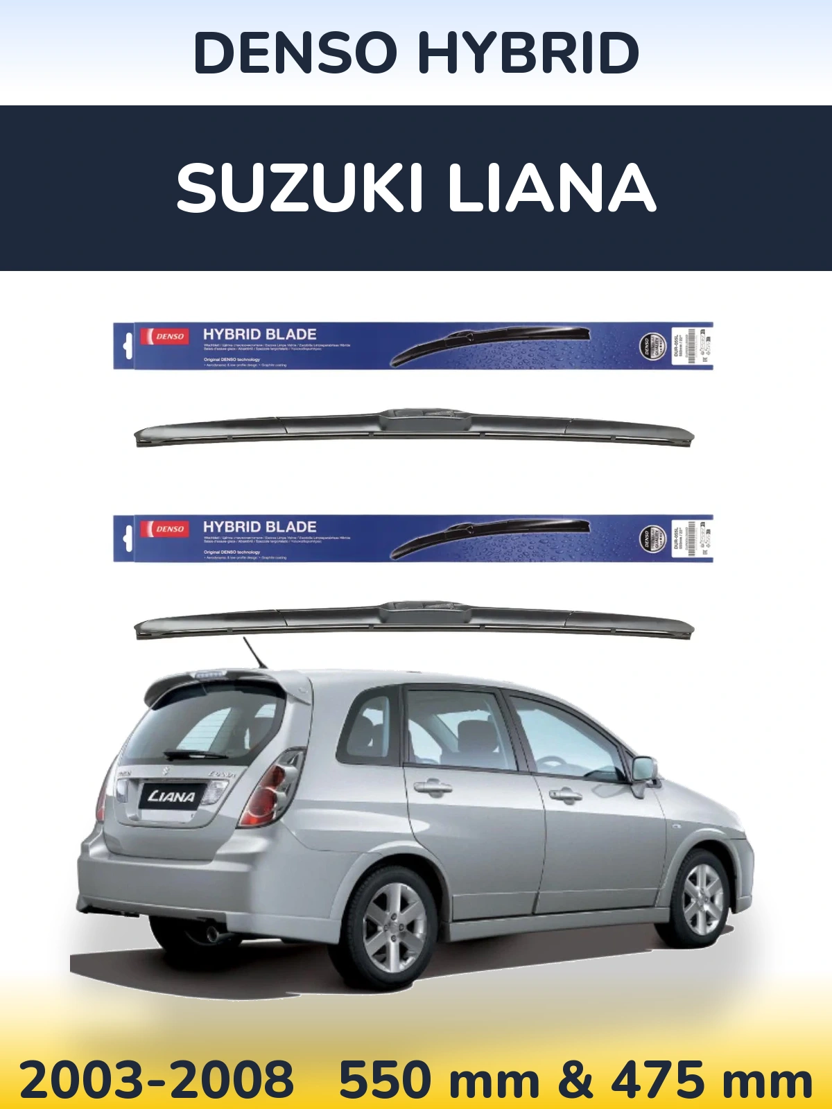 Front wiper blade set Denso Hybrid 550 & 475 мм for Suzuki Liana 2003-2008