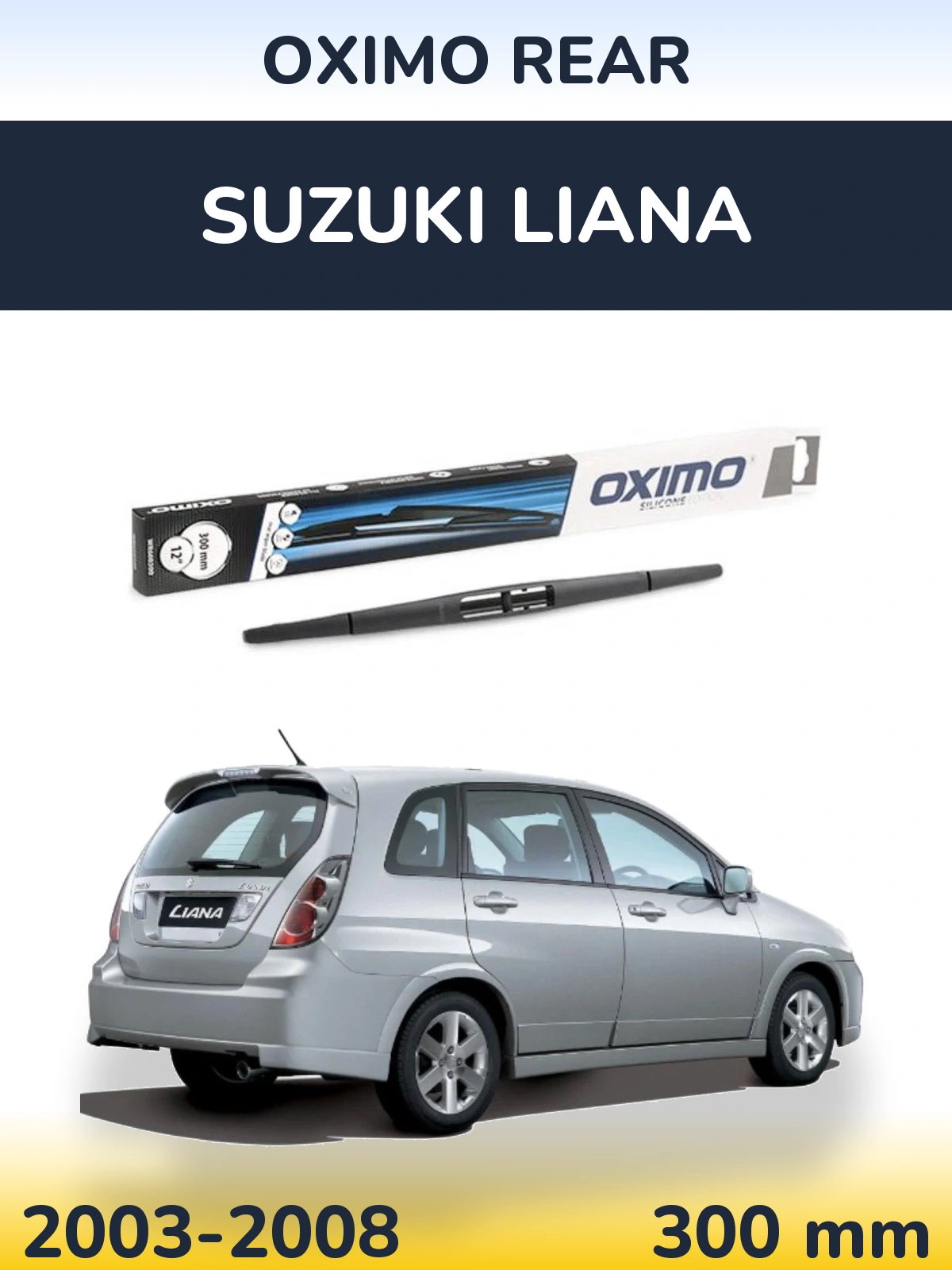 Rear wiper blade Oximo Rear 300 мм for Suzuki Liana 2003-2008