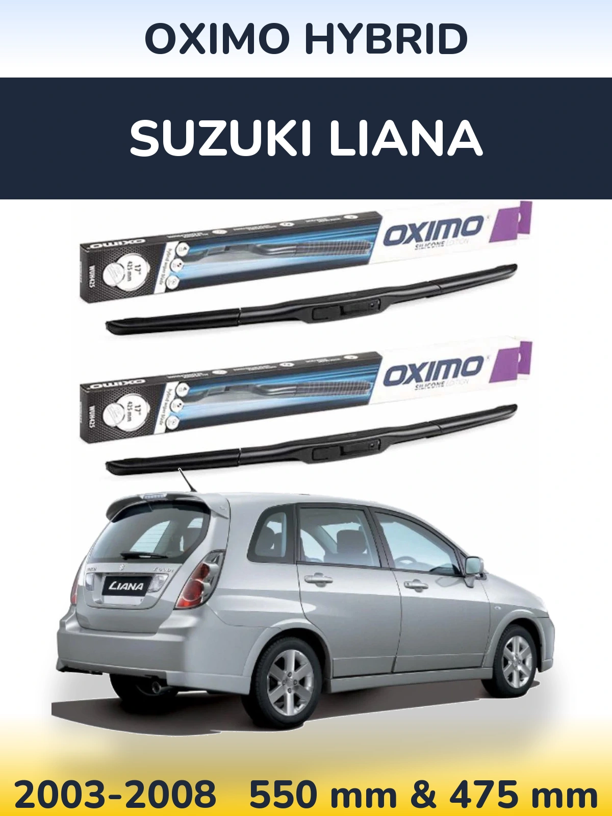 Комплект передніх щіток Oximo Hybrid 550 & 475 мм для Suzuki Liana 2003-2008