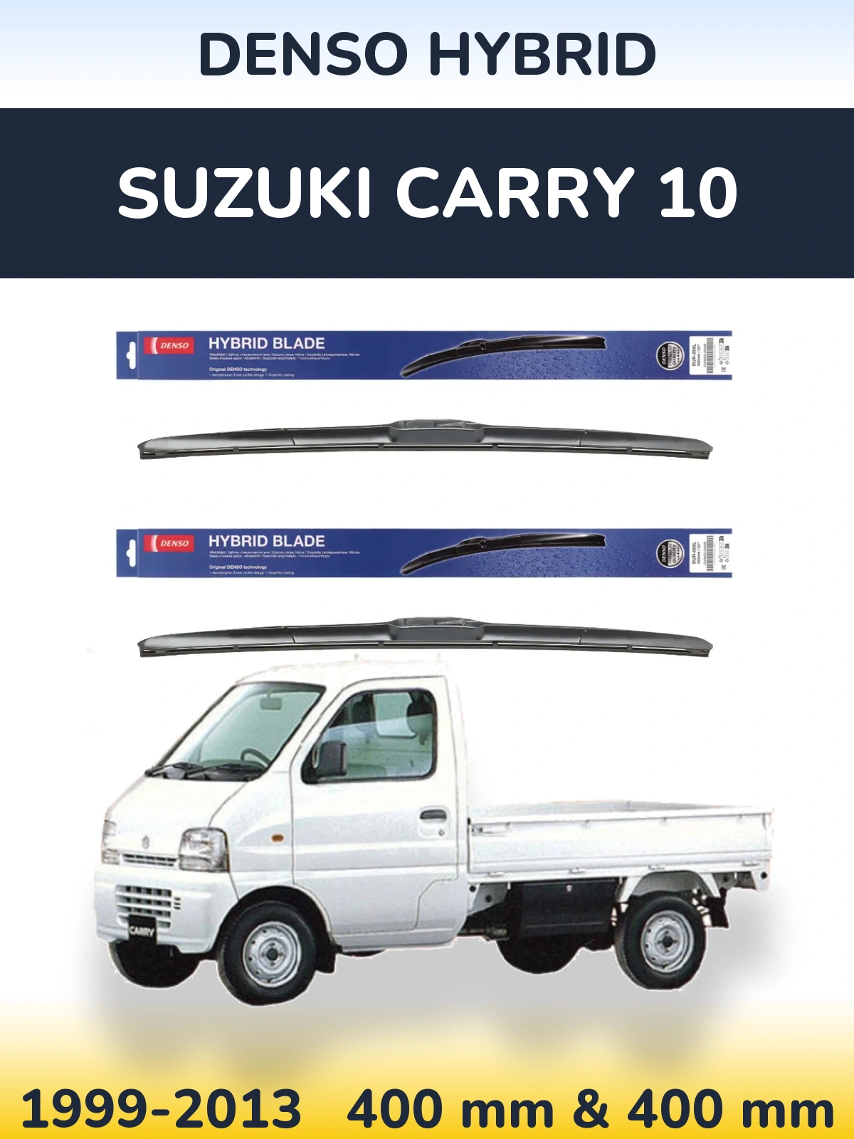 Front wiper blade set Denso Hybrid 400 & 400 мм for Suzuki Carry 10 1999-2013