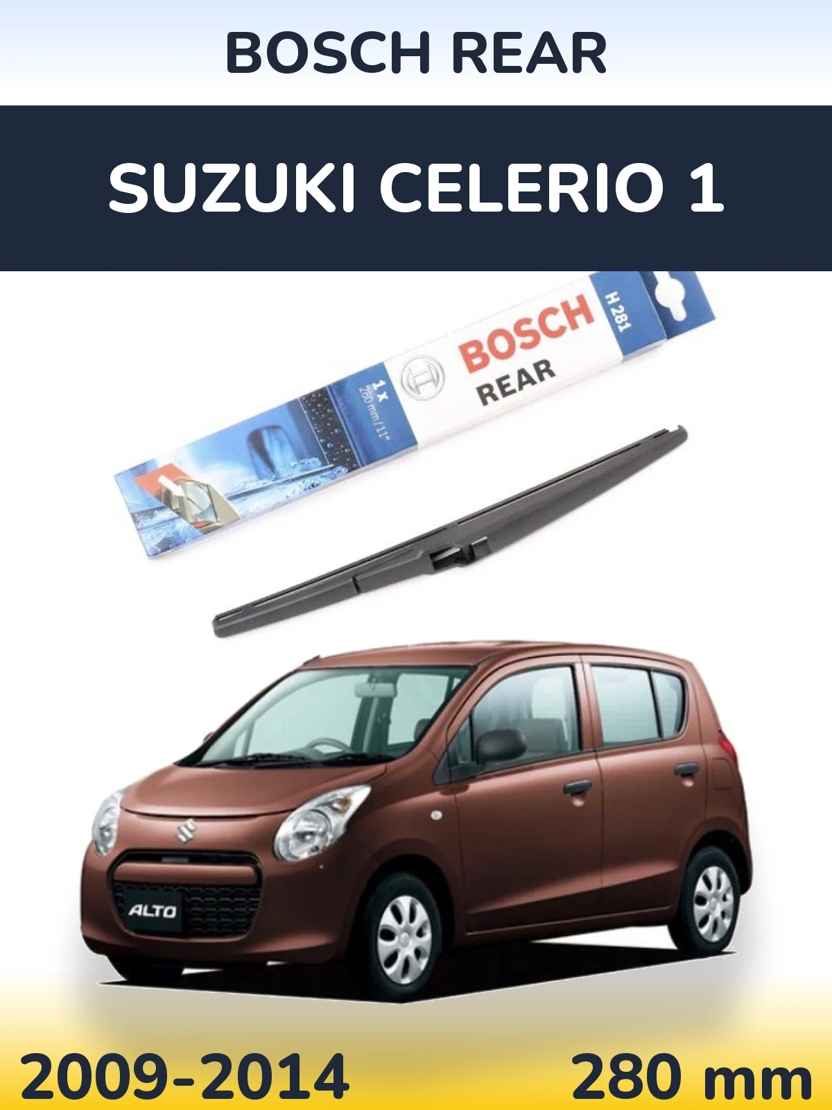 Задня щітка BOSCH Rear 280 мм для Suzuki Celerio 1 2009-2014
