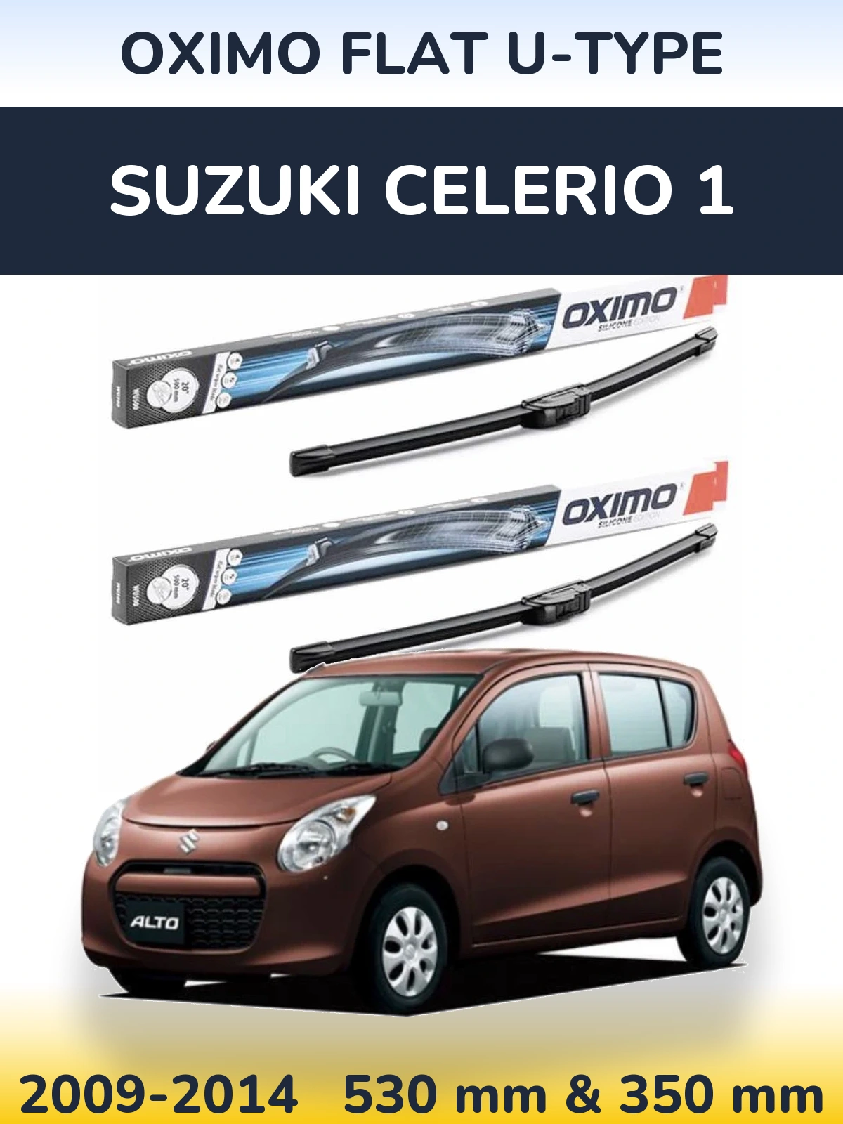 Комплект передніх щіток Oximo Flat U-type 530 & 350 мм для Suzuki Celerio 1 2009-2014