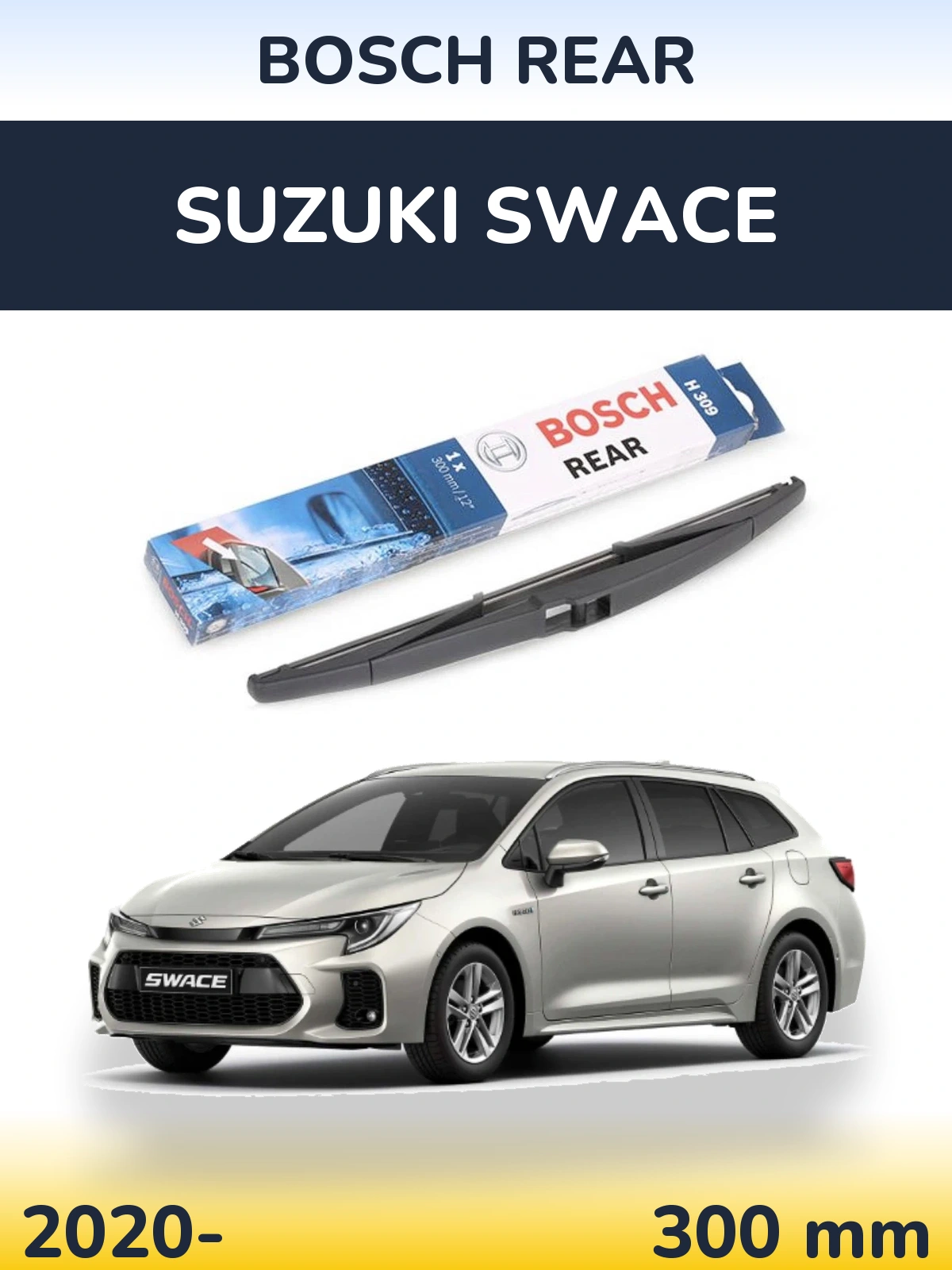 Задня щітка BOSCH Rear 300 мм для Suzuki Swace 2020-2026