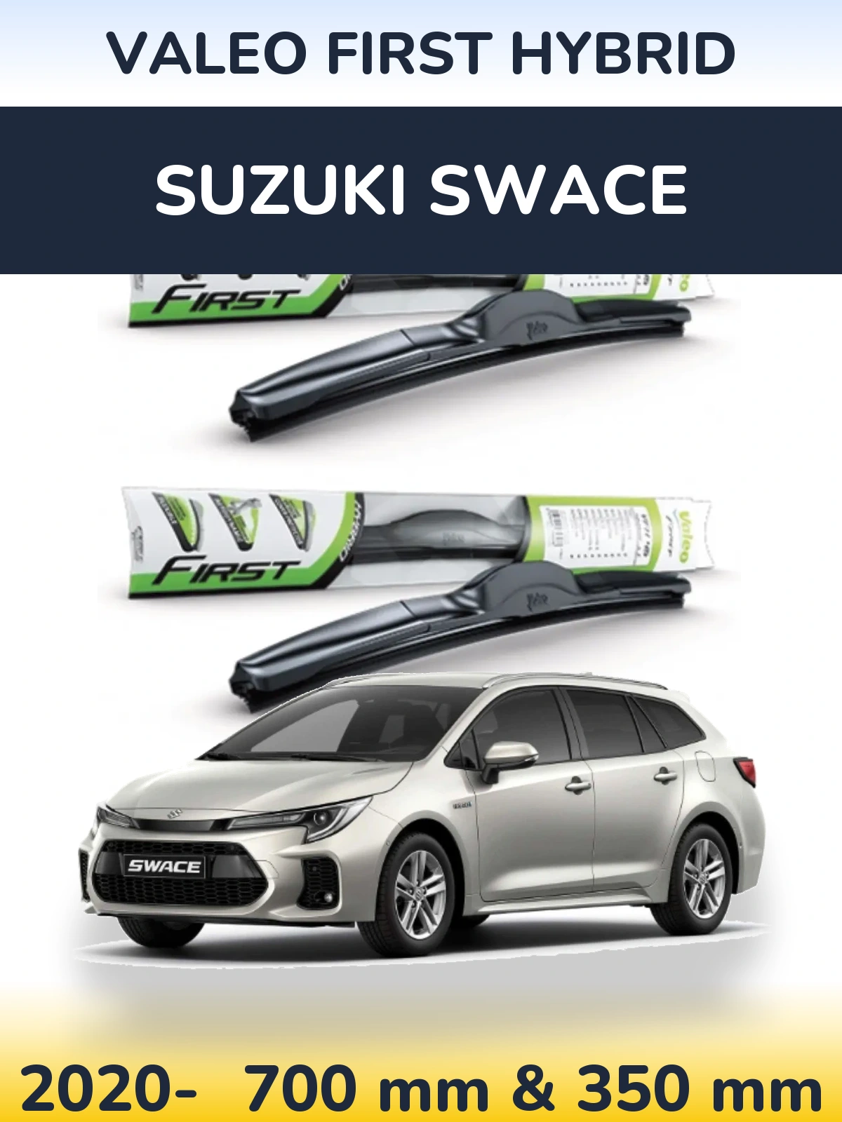 Комплект передніх щіток Valeo First Hybrid 700 & 350 мм для Suzuki Swace 2020-2026
