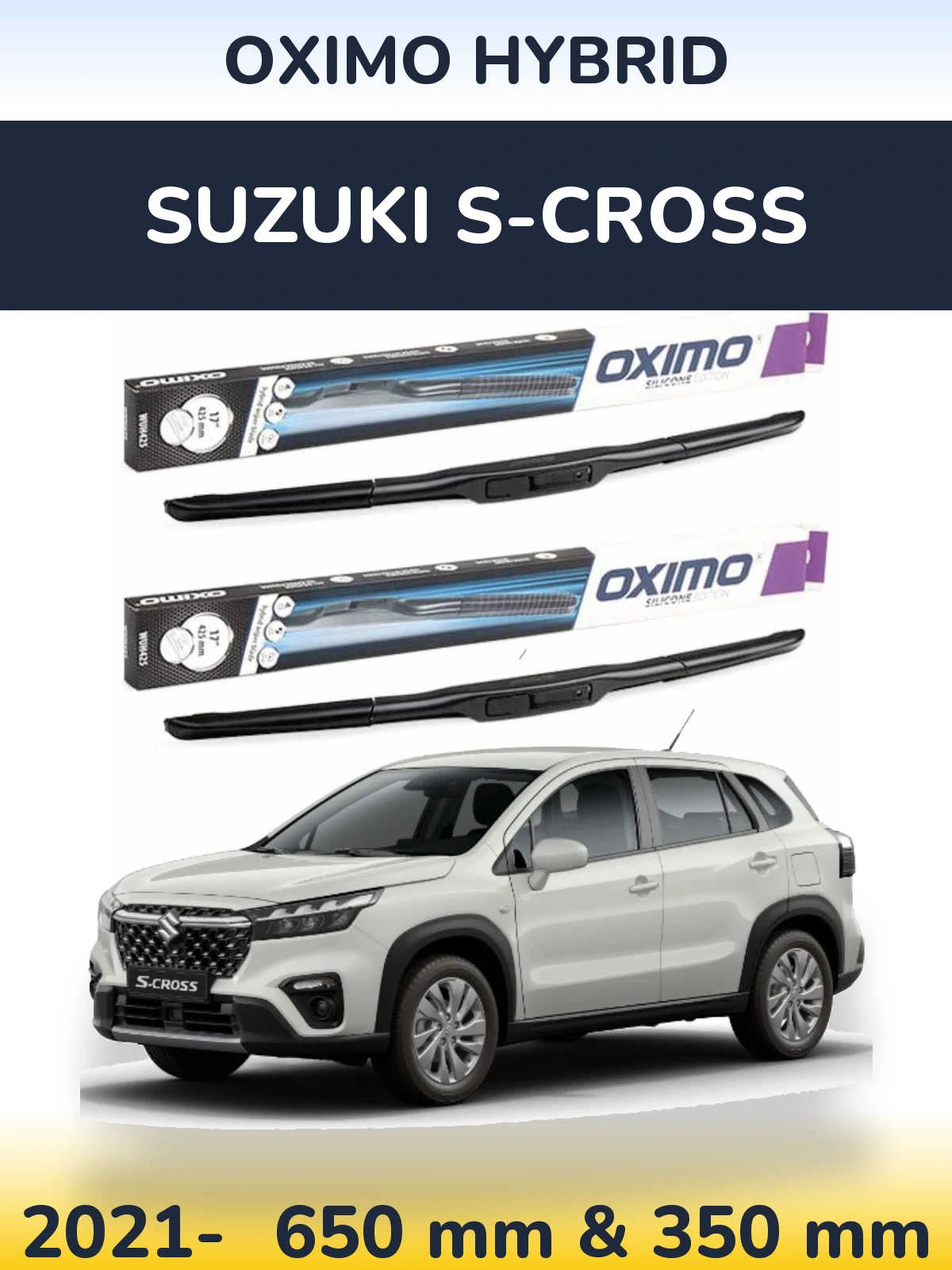 Komplet przednich wycieraczek Oximo Hybrid 650 & 350 mm do Suzuki S-Cross 2021-2026