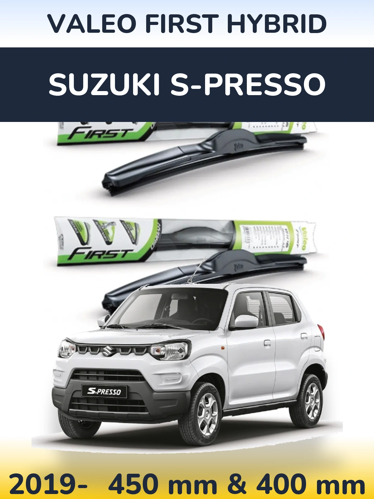 Комплект передніх щіток Valeo First Hybrid 450 & 400 мм для Suzuki S-Presso 2019-2026