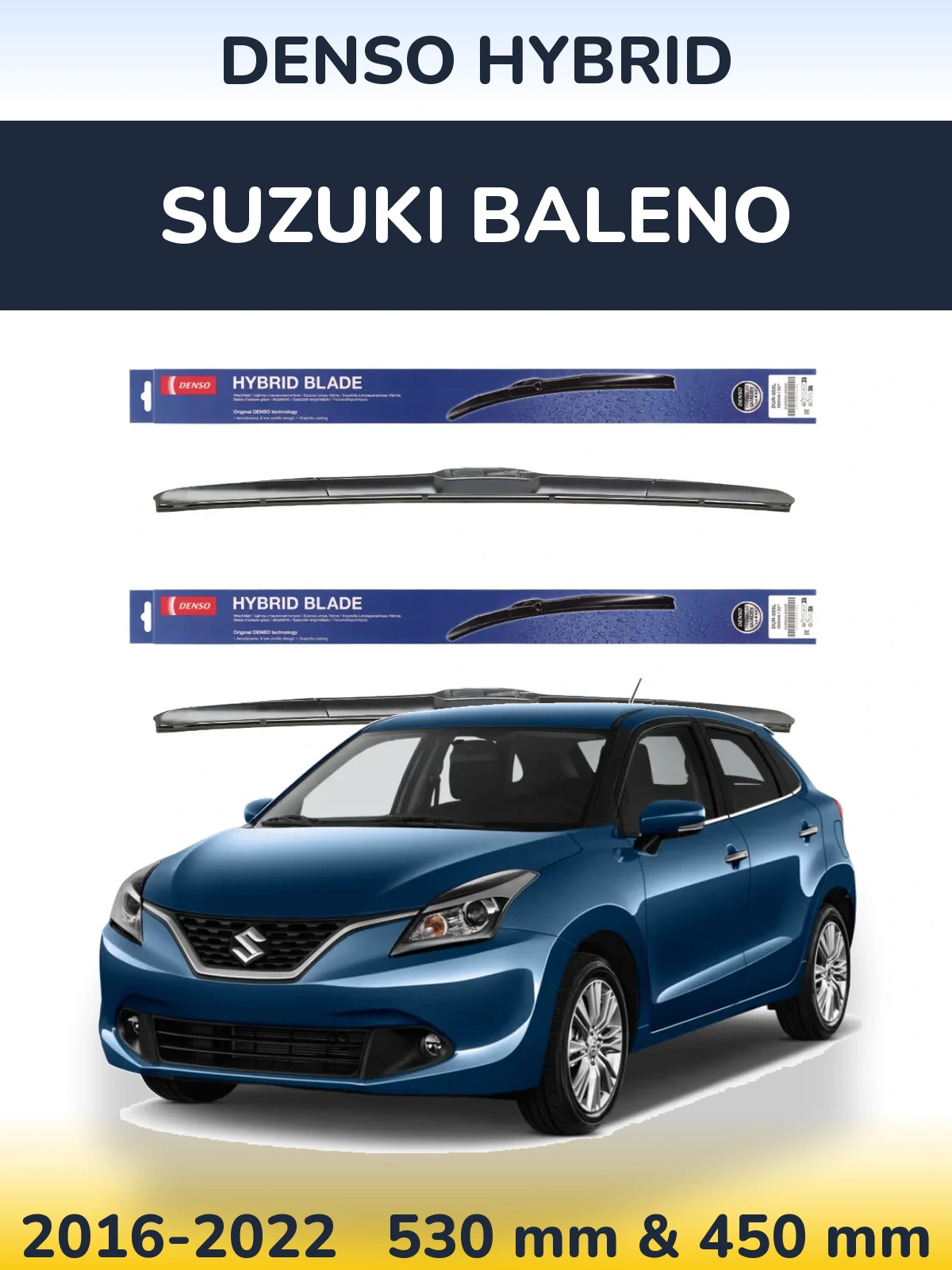 Front wiper blade set Denso Hybrid 530 & 450 мм for Suzuki Baleno 2016-2022