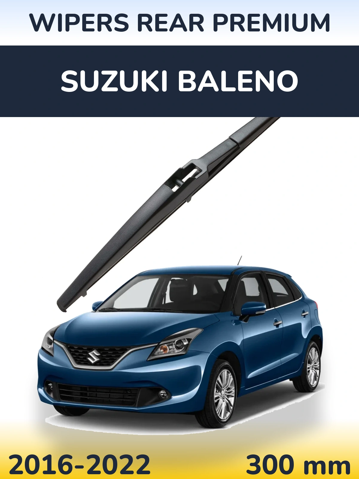 Rear wiper blade WIPERS REAR PREMIUM 300 mm for Suzuki Baleno 2016-2022
