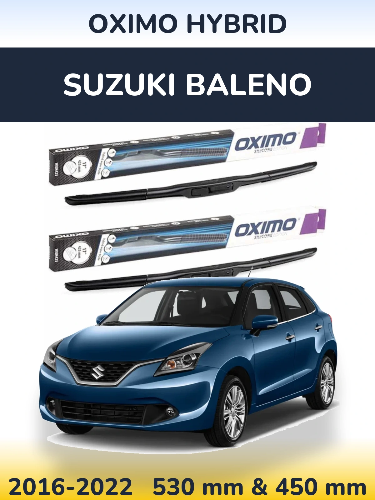 Front wiper blade set Oximo Hybrid 530 & 450 мм for Suzuki Baleno 2016-2022